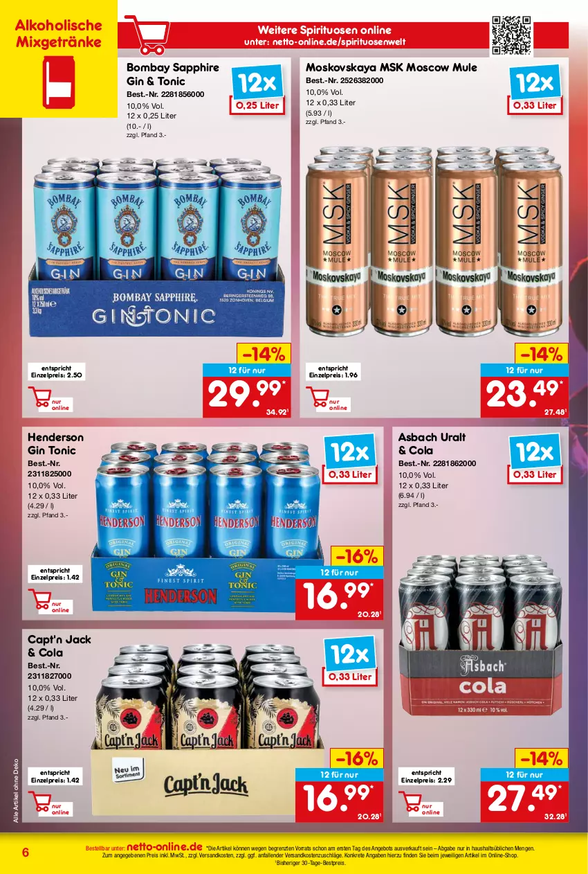 Aktueller Prospekt Netto Marken-Discount - Online-Angebote Oktober - von 02.10 bis 31.10.2023 - strona 6 - produkty: alkohol, angebot, asbach uralt, bestpreis, bombay sapphire, Cap, cola, eis, enders, getränk, getränke, gin, Mixgetränk, moskovskaya, ndk, reis, sapphire, spirituosen, Ti, tonic, ZTE