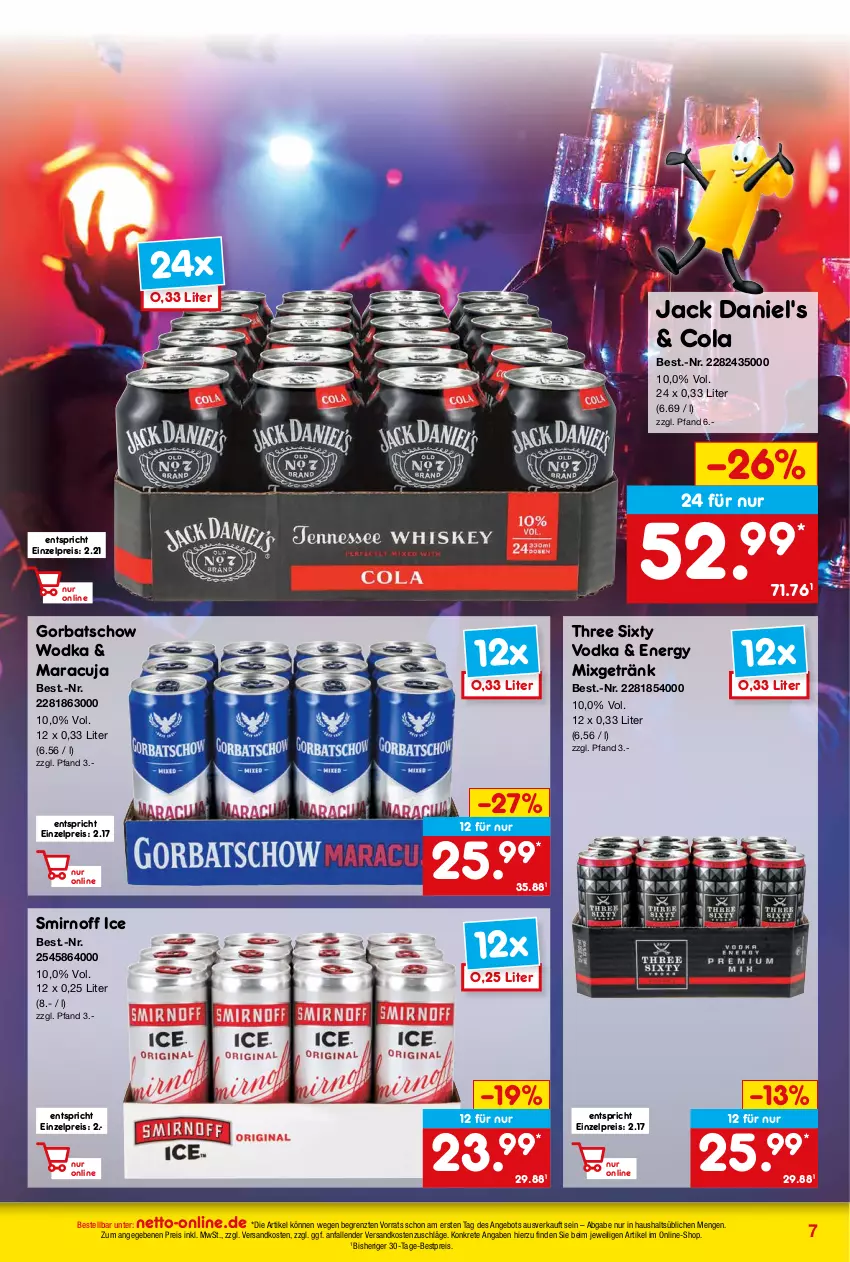 Aktueller Prospekt Netto Marken-Discount - Online-Angebote Oktober - von 02.10 bis 31.10.2023 - strona 7 - produkty: angebot, bestpreis, cola, eis, getränk, Gorbatschow, gorbatschow wodka, jack daniel, jack daniel's, maracuja, Mixgetränk, ndk, reis, smirnoff, Three Sixty, Ti, vodka, wodka, ZTE