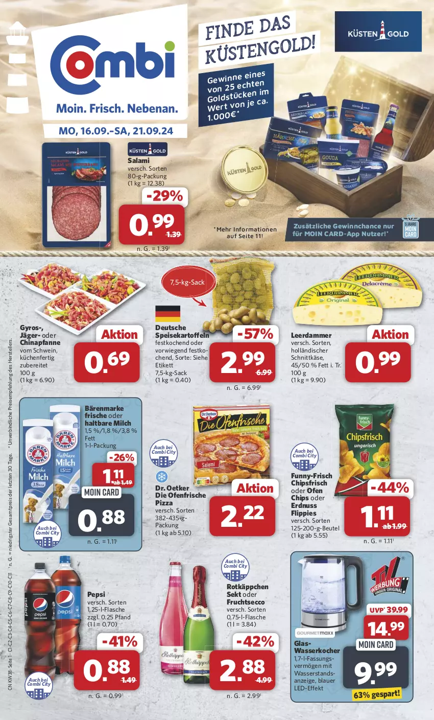 Aktueller Prospekt Combi - Prospekte - von 16.09 bis 21.09.2024 - strona 1 - produkty: auer, bärenmarke, beutel, chips, chipsfrisch, die ofenfrische, Dr. Oetker, ecco, eis, elle, erdnuss, flasche, flippies, frucht, fruchtsecco, funny-frisch, gyros, haltbare milch, holländischer schnittkäse, kartoffel, kartoffeln, Käse, Kocher, küche, Küchen, leerdammer, milch, nuss, Ofen, pepsi, pfanne, pizza, reis, rotkäppchen, sac, salami, schnittkäse, schwein, sekt, speisekartoffeln, teller, Ti, wasser, wasserkocher, wein, ZTE