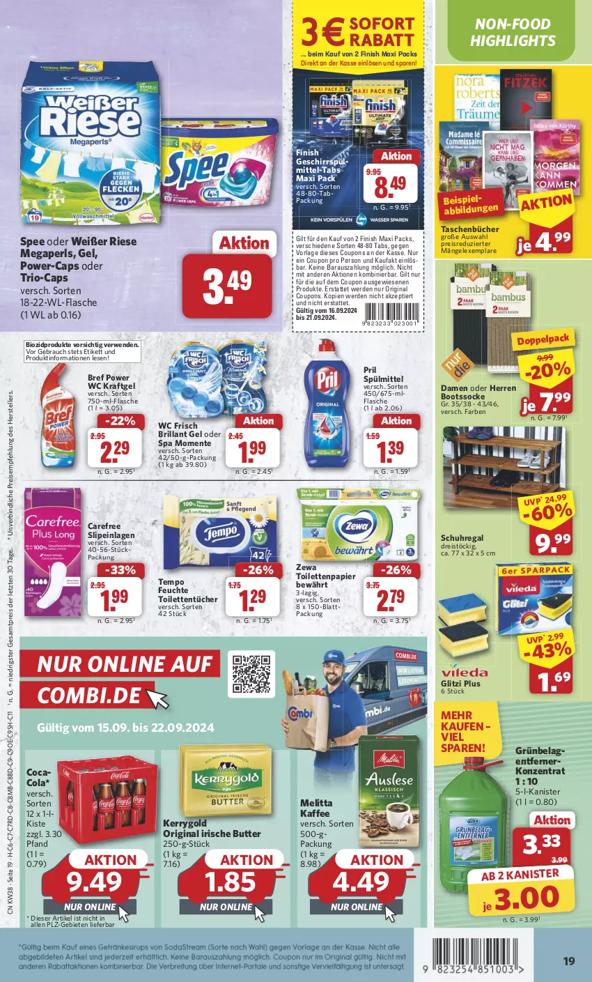 Aktueller Prospekt Combi - Prospekte - von 16.09 bis 21.09.2024 - strona 19 - produkty: bio, biozidprodukte, Bref, bref power, butter, Cap, carefree, cola, coupon, coupons, eis, elle, ente, erde, Finish, flasche, geschirr, geschirrspülmittel, gin, irische butter, kaffee, kerrygold, kraft, megaperls, melitta, papier, pril, Rauch, regal, reis, rwe, schuhregal, slip, slipeinlagen, spee, spülmittel, Tasche, taschen, teller, Tempo, Ti, toilettenpapier, toilettentücher, tücher, uhr, wc frisch, zewa, ZTE