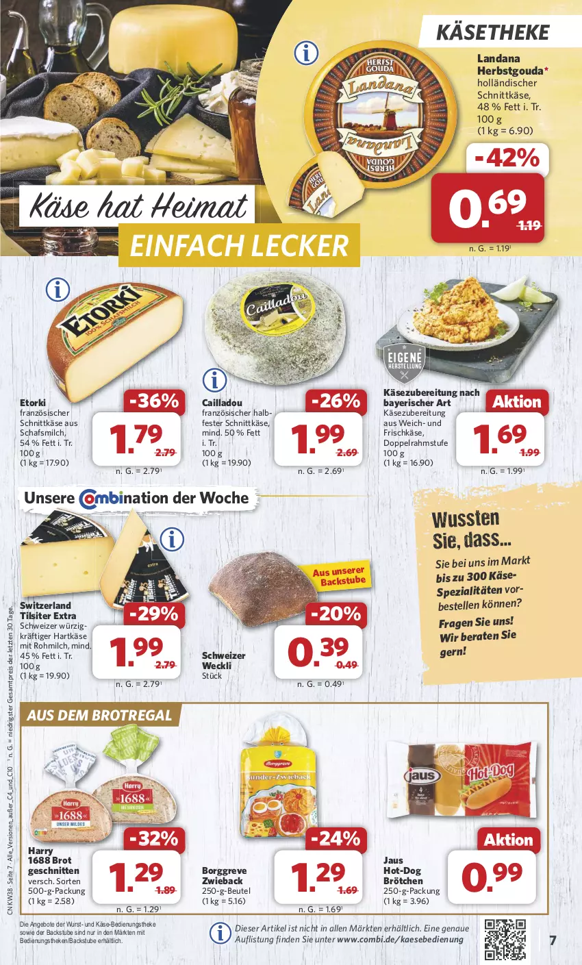 Aktueller Prospekt Combi - Prospekte - von 16.09 bis 21.09.2024 - strona 7 - produkty: angebot, angebote, beutel, brot, brötchen, doppelrahmstufe, eis, elle, frischkäse, gouda, halbfester schnittkäse, hartkäse, holländischer schnittkäse, kaes, Käse, käsetheke, milch, regal, reis, schnitten, schnittkäse, Spezi, stube, Ti, Tilsiter, weck, wurst, ZTE