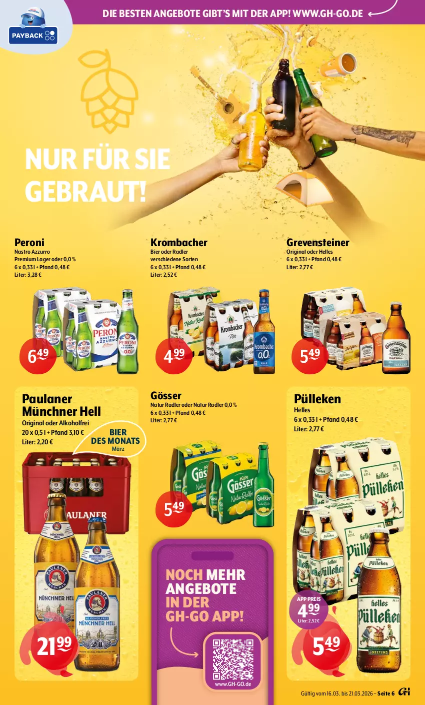 Aktueller Prospekt Getraenke Hoffmann - Prospekte - von 16.03 bis 21.03.2026 - strona 6 - produkty: alkohol, angebot, angebote, bier, eis, elle, gin, gösser, grevensteiner, krombache, krombacher, natur, natur radler, oder radler, Paula, paulaner, Peroni, radler, reis, steiner, Ti