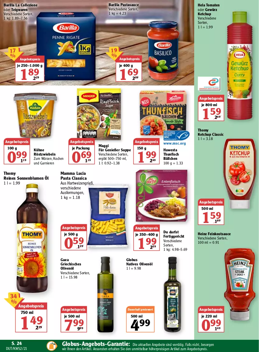 Aktueller Prospekt Globus - Prospekte - von 27.12.2022 bis 01.01.2023 - strona 24 - produkty: angebot, angebote, angebotspreis, auer, barilla, blume, blumen, eis, elle, feinkost, fertiggericht, fisch, garnier, gewürz, hartweizen, hawesta, heinz, Hela, ketchup, Kühne, maggi, mam, natives olivenöl, olive, oliven, olivenöl, pasta, reis, röstzwiebeln, sauce, sonnenblume, sonnenblumen, suppe, teigwaren, thomy, thunfisch, Ti, tomate, tomaten, zwiebel, zwiebeln