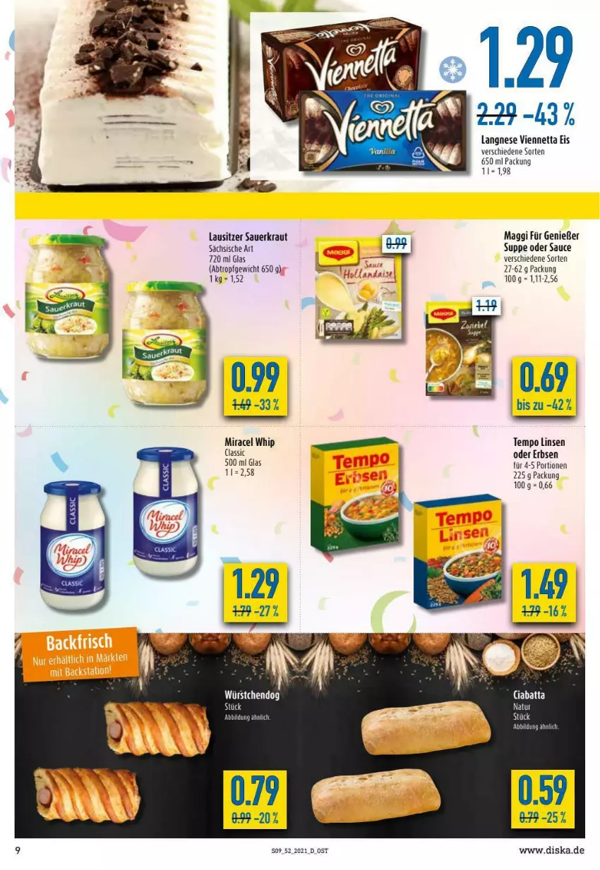 Aktueller Prospekt Diska - Prospekte - von 27.12 bis 31.12.2021 - strona 9 - produkty: auer, ciabatta, eis, erbsen, Kraut, langnese, linsen, maggi, miracel, miracel whip, natur, sauce, Sauerkraut, suppe, Tempo, Ti, viennetta