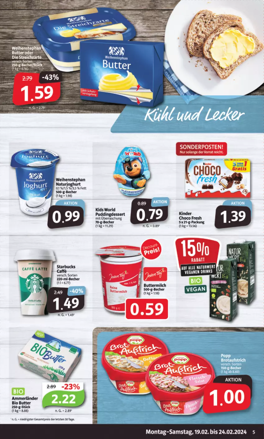 Aktueller Prospekt Markant - Prospekte - von 19.02 bis 24.02.2024 - strona 5 - produkty: ammerländer, Becher, bio, butter, buttermilch, caffe, choco fresh, dessert, eis, Kinder, merl, milch, natur, pudding, reine buttermilch, reis, rwe, starbucks, weihenstephan, ZTE