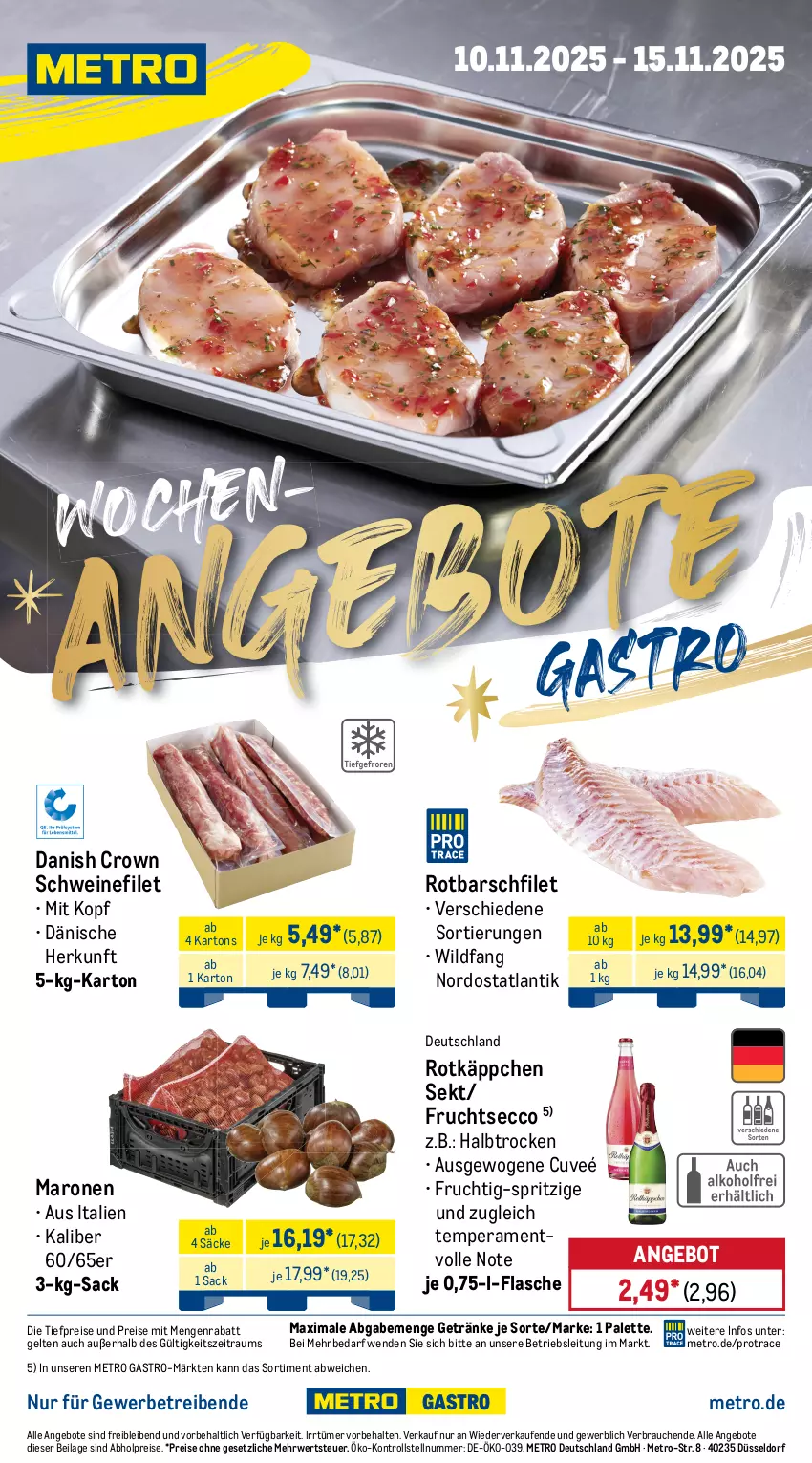 Aktueller Prospekt Metro - Wochen-Angebote Gastro - von 10.11 bis 15.11.2025 - strona 1 - produkty: abholpreise, angebot, angebote, ecco, eis, filet, flasche, frucht, fruchtsecco, getränk, getränke, ilag, Metro, metro gastro, Palette, Rauch, reis, Rotbarsch, rotbarschfilet, rotkäppchen, rwe, sac, schwein, schweine, schweinefilet, sekt, Ti, tiefpreis, wein, weine, Wild