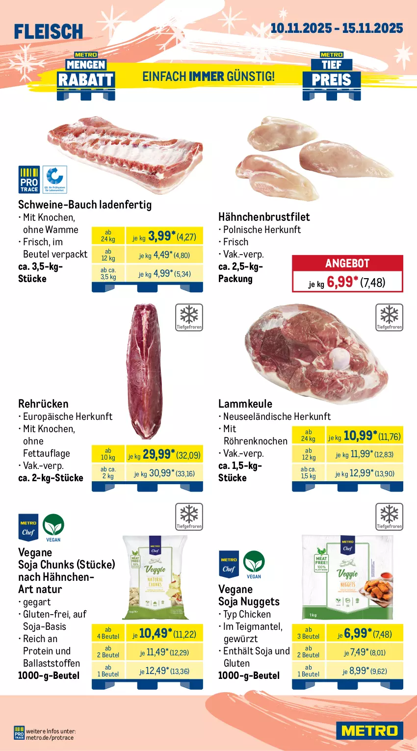 Aktueller Prospekt Metro - Wochen-Angebote Gastro - von 10.11 bis 15.11.2025 - strona 3 - produkty: angebot, ball, Bau, beutel, brustfilet, decke, Deckel, eis, entrecôte, filet, fleisch, gewürz, hähnchenbrust, hähnchenbrustfilet, Kette, Kugel, lachs, lamm, lammkeule, Mantel, Metro, natur, nuggets, rind, rinder, rinderfilet, Schal, Schale, schwein, schweine, schweine-bauch, Schweinelachs, schweinenacken, soja, Ti, wein, weine