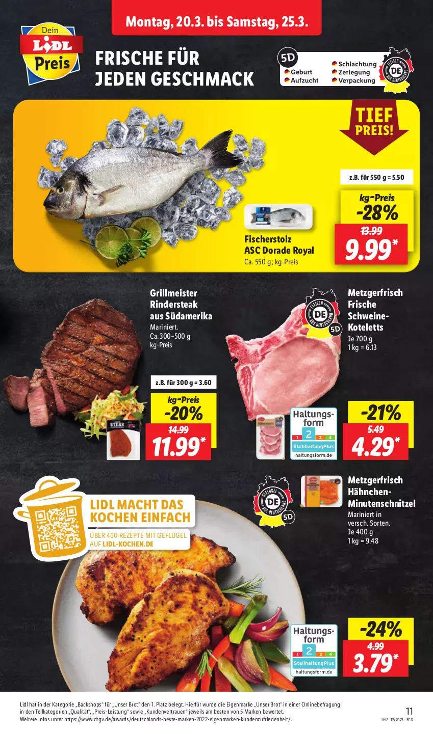 Aktueller Prospekt Lidl - Aktionsprospekt - von 12.03 bis 17.03.2023 - strona 11 - produkty: brot, Dorade, dorade royal, eis, fisch, fische, Fischer, Geflügel, grill, kotelett, mac, Meister, minutenschnitzel, reis, rezept, rezepte, rind, rinder, Rindersteak, schnitzel, schwein, schweine, schweinekotelett, steak, Ti, wein, weine