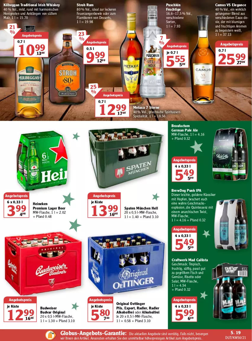 Aktueller Prospekt Globus - Prospekte - von 13.12 bis 18.12.2021 - strona 23 - produkty: alkohol, angebot, angebote, angebotspreis, bier, Biere, bowle, budweiser, Camus, dessert, desserts, eis, elle, fisch, flasche, frucht, Germ, gin, grill, heineken, honig, irish whiskey, kilbeggan, mac, malz, Metaxa, mw-flasche, oettinger, pils, radler, reis, risotto, rum, salat, Spaten, Spezi, spirituosen, Ti, und gemüse, whiskey, Zangen