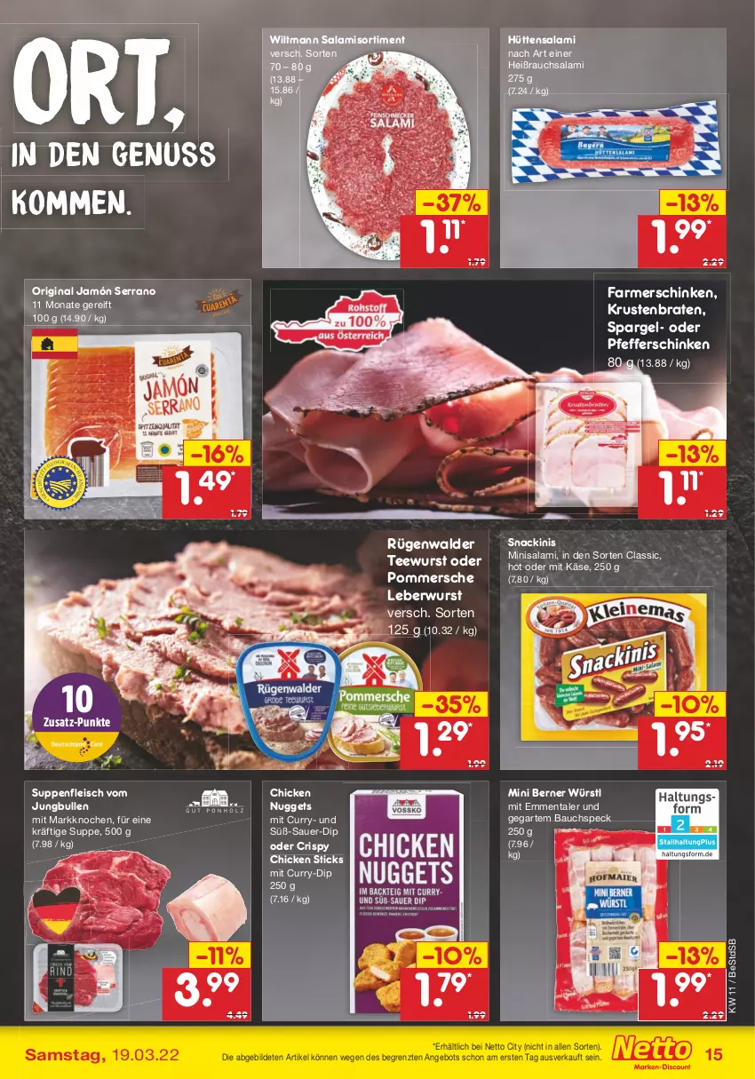 Aktueller Prospekt Netto Marken-Discount - Filial-Angebote - von 14.03 bis 19.03.2022 - strona 15 - produkty: angebot, auer, Bau, braten, chicken nuggets, curry, dip, eis, emmentaler, farmerschinken, fleisch, gin, jamón serrano, jungbullen, Käse, krustenbraten, leberwurst, nuggets, nuss, pfeffer, Pommersche, Rauch, rügenwalder, salami, schinken, serrano, snack, spargel, Speck, suppe, suppen, suppenfleisch, tee, teewurst, Ti, wiltmann, wurst, ZTE