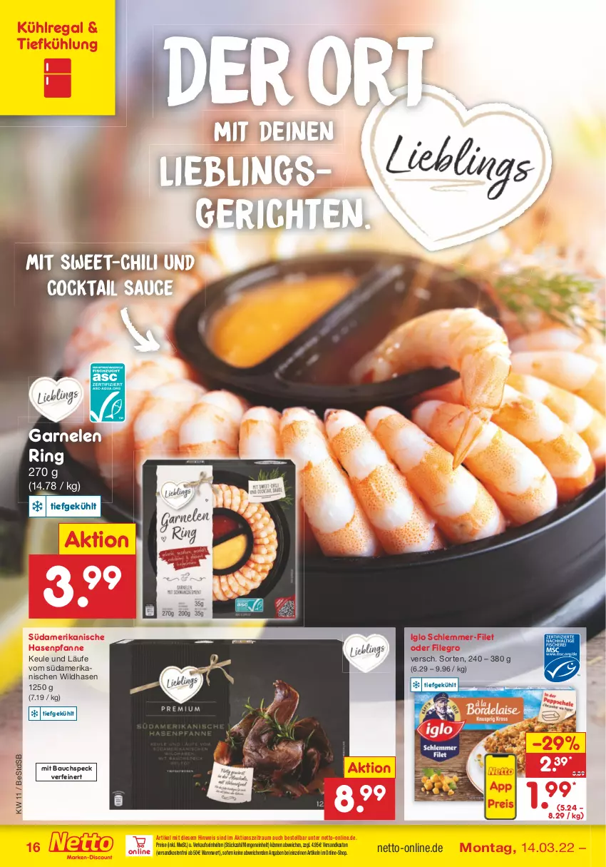 Aktueller Prospekt Netto Marken-Discount - Filial-Angebote - von 14.03 bis 19.03.2022 - strona 16 - produkty: Bau, chili, cocktail, eis, filegro, filet, garnelen, iglo, kühlregal, ndk, pfanne, regal, reis, ring, sauce, schlemmer-filet, Speck, Ti, versandkostenfrei, Wild