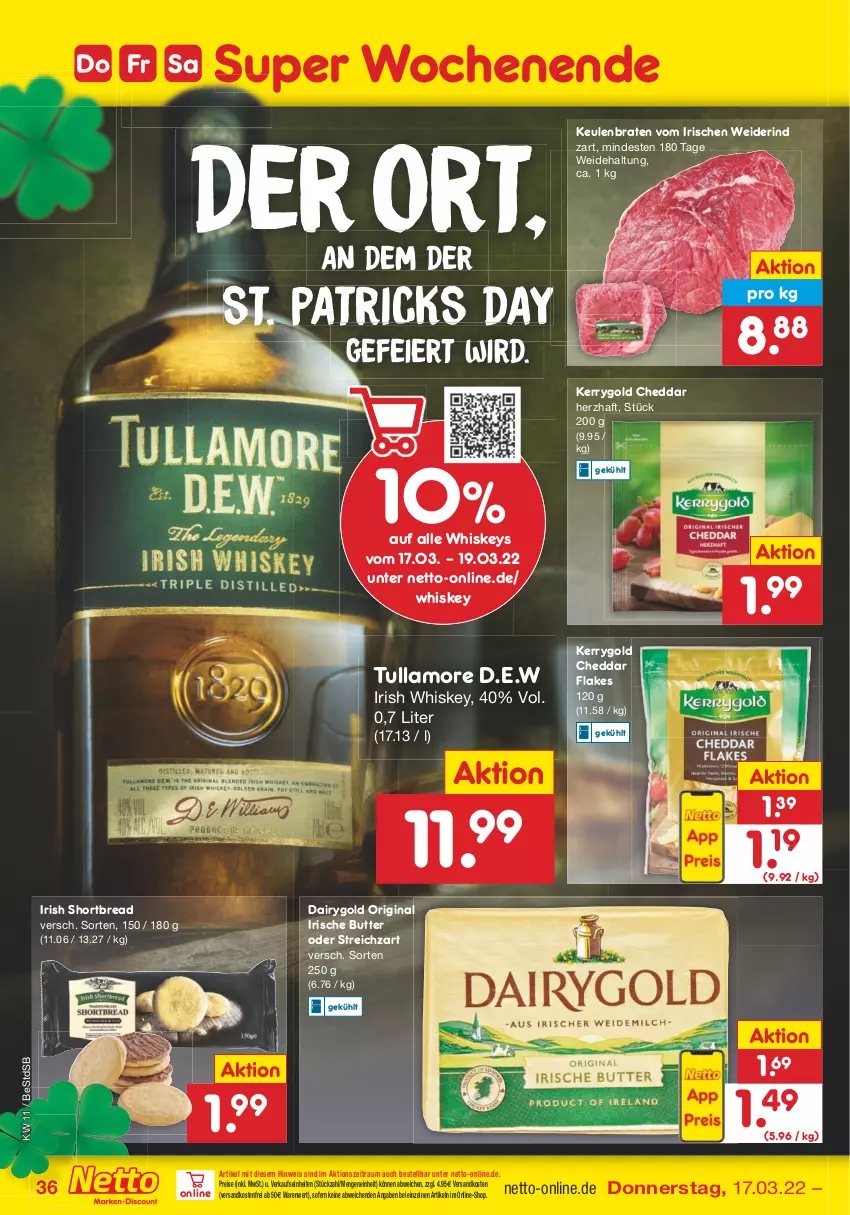 Aktueller Prospekt Netto Marken-Discount - Filial-Angebote - von 14.03 bis 19.03.2022 - strona 36 - produkty: braten, butter, cheddar, Dairygold, eier, eis, flakes, gin, irische butter, irish whiskey, kerrygold, ndk, reis, rind, Streichzart, Ti, tullamore, versandkostenfrei, whiskey