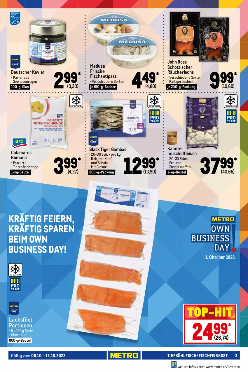 Aktueller Prospekt Metro - Food - von 06.10 bis 12.10.2022 - strona 3 - produkty: Abtei, angebot, angebote, antipasti, aqua, asti, Becher, beutel, cin, eier, eis, elle, ente, feinkost, filet, fisch, Fischfeinkost, fleisch, frischfisch, garnelen, kabeljaufilet, lachs, lachsfilet, lack, mac, Metro, Räucherlachs, reis, ring, Rotbarsch, rotbarschfilet, rwe, saft, Saibling, Schal, Schale, scholl, schott, steak, steaks, thunfisch, Ti, Tintenfischringe, tisch, top-hit, Wild