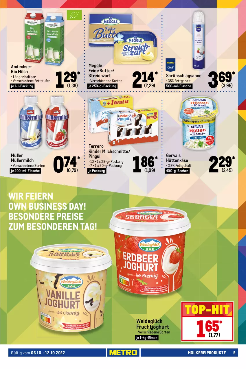 Aktueller Prospekt Metro - Food - von 06.10 bis 12.10.2022 - strona 9 - produkty: bavaria blu, Becher, bergader, bio, butter, eier, eimer, eis, feinkost, ferrero, feta, flasche, frischkäse, frucht, fruchtjoghurt, gervais, gin, grünländer, je 250-g-packung, joghur, joghurt, Käse, käsescheiben, Kinder, Kugel, mac, maultaschen, meggle, milch, Milchschnitte, milka, milkana, molkereiprodukte, mozzarella, Müller, müllermilch, nuss, philadelphia, pingui, reis, rel, Ria, sahne, Schal, Schale, schlagsahne, schnittkäse, schnittkäsescheiben, Streichzart, Tasche, taschen, Ti, tisch, top-hit