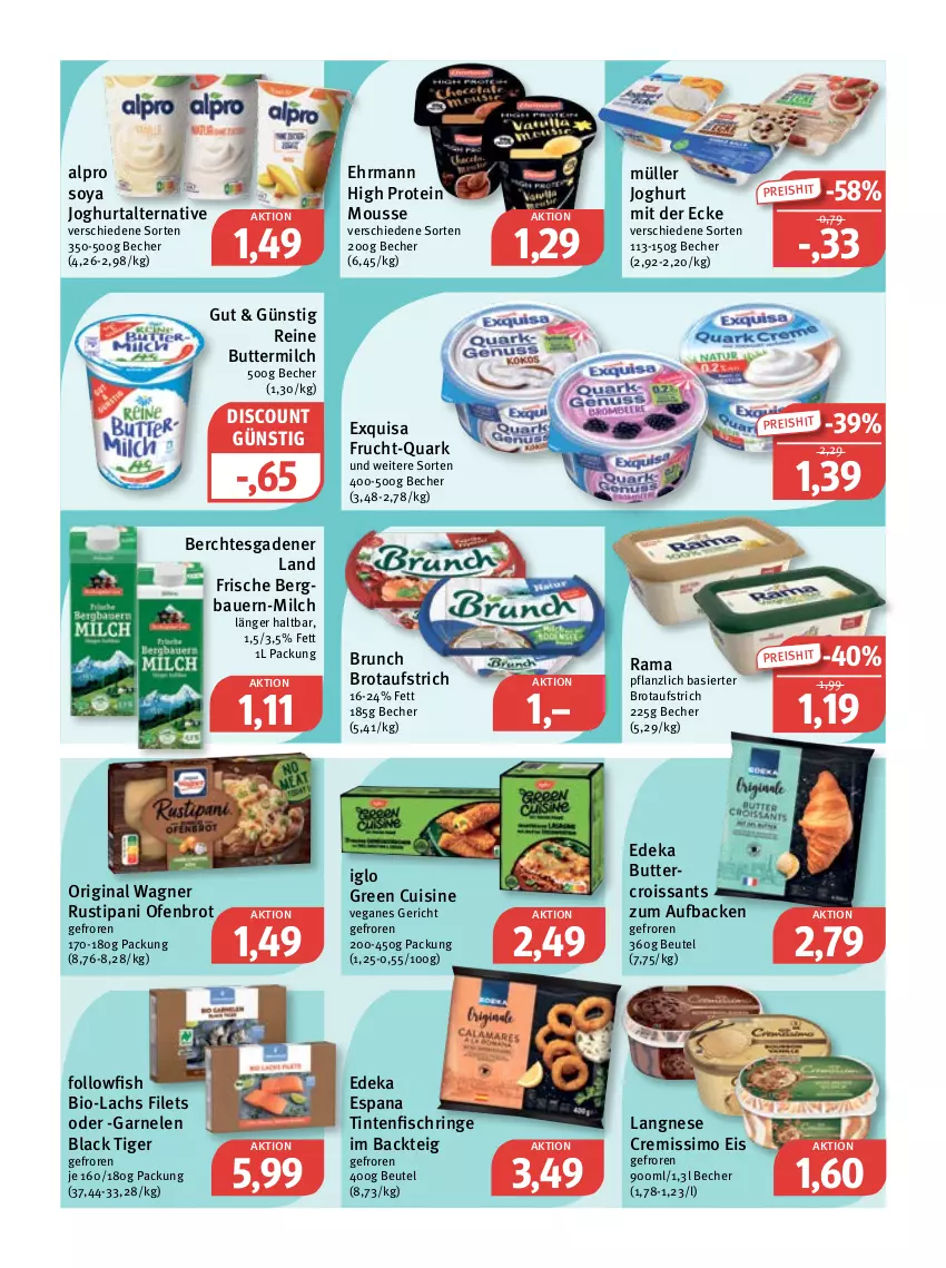 Aktueller Prospekt Feneberg - Prospekte - von 12.01 bis 14.01.2023 - strona 6 - produkty: alpro, auer, aufstrich, Bau, Bauer, Becher, beutel, bio, brot, brotaufstrich, butter, buttermilch, cremissimo, Croissant, croissants, deka, discount, ehrmann, eis, exquisa, filet, filets, fisch, followfish, frucht, garnelen, gin, iglo, joghur, joghurt, joghurt mit der ecke, lachs, lack, langnese, langnese cremissimo, milch, mousse, Müller, Ofen, original wagner, quark, rama, reine buttermilch, reis, ring, rustipani, sim, soya, Ti, Tintenfischringe, wagner