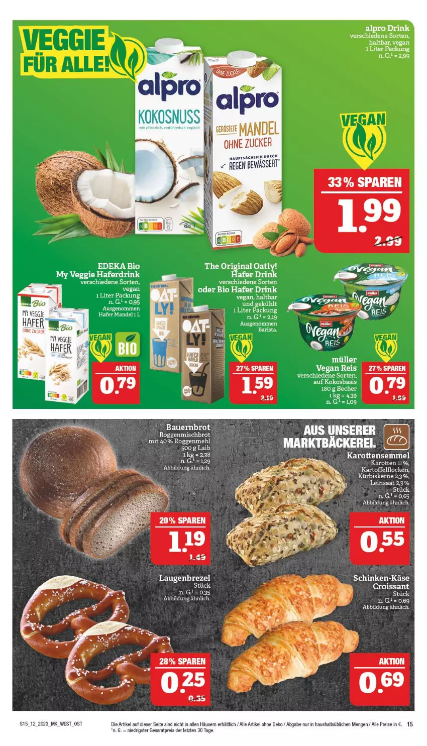 Aktueller Prospekt Marktkauf - Prospekt - von 19.03 bis 25.03.2023 - strona 15 - produkty: alpro, auer, Bau, Bauer, Becher, bio, brezel, brot, Croissant, deka, drink, edeka bio, eis, gin, hafer, Haferdrink, karotten, kartoffel, Käse, kokos, kokosnuss, Laugenbrezel, mandel, mehl, nuss, reis, rel, schinken, Ti, veggie, ZTE, zucker