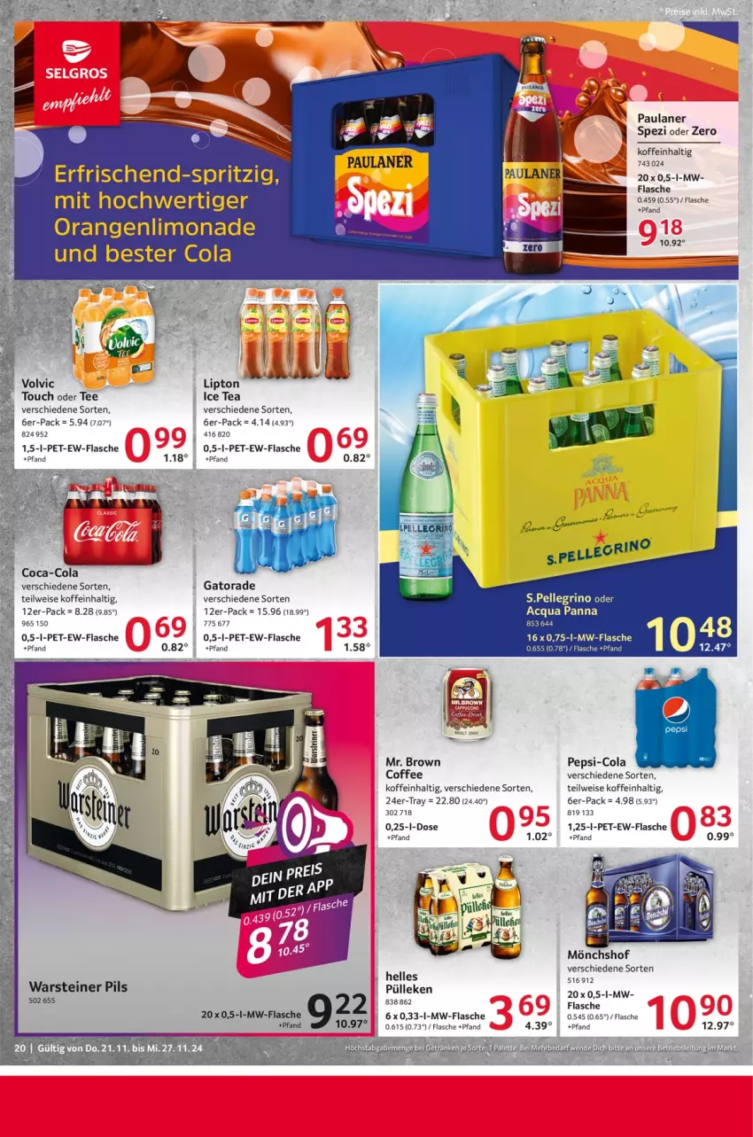 Aktueller Prospekt Selgros - Food - von 21.11 bis 27.11.2024 - strona 20 - produkty: coca-cola, cola, eis, elle, flasche, ice tea, limo, limonade, lipton, mönchshof, mw-flasche, orange, orangen, Paula, paulaner, pepsi, pepsi-cola, pils, Spezi, steiner, tee, Ti, volvic, warsteiner