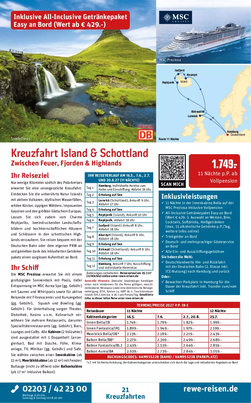 Aktueller Prospekt Rewe Reisen - Reiseprospekt - von 26.06 bis 31.07.2026 - strona 21 - produkty: alkohol, alkoholische getränke, angebot, angebote, asti, auer, Bad, balkonkabine, bett, bier, buch, cocktail, cocktails, decke, drink, drinks, dusche, eis, Elektro, elle, ente, fanta, fenster, getränk, getränke, inklusivleistungen, kreuzfahrten, meerblickkabine, natur, pool, reis, reiseverlauf, rel, SANTE, schott, Spezi, Thea, Ti, tisch, uhr, wasser, wein, weine, Whirlpool, WICK, Wild