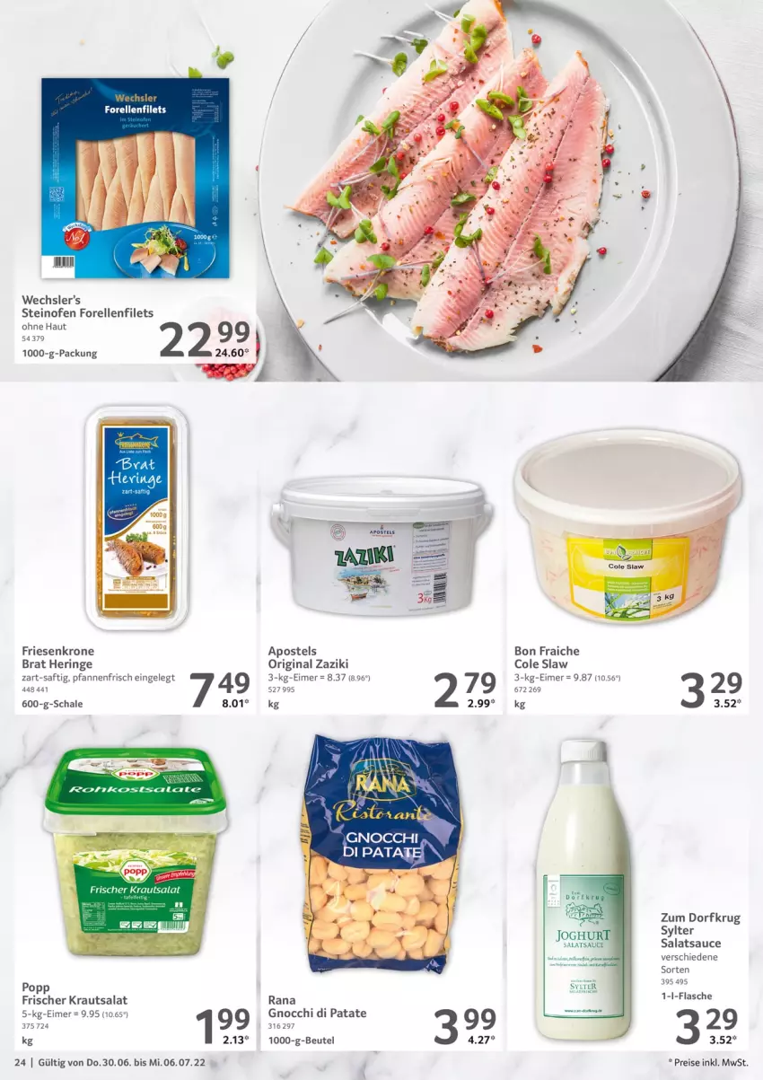 Aktueller Prospekt Selgros - Food - von 30.06 bis 06.07.2022 - strona 24 - produkty: apostels, beutel, eimer, eis, elle, filet, filets, flasche, forelle, gin, gnocchi, hering, joghur, Kraut, krautsalat, krone, Ofen, pfanne, pfannen, Popp, Rana, reis, rel, ring, saft, salat, salatsauce, sauce, Schal, Schale, steinofen, Sylter, Ti, zaziki, Zum Dorfkrug