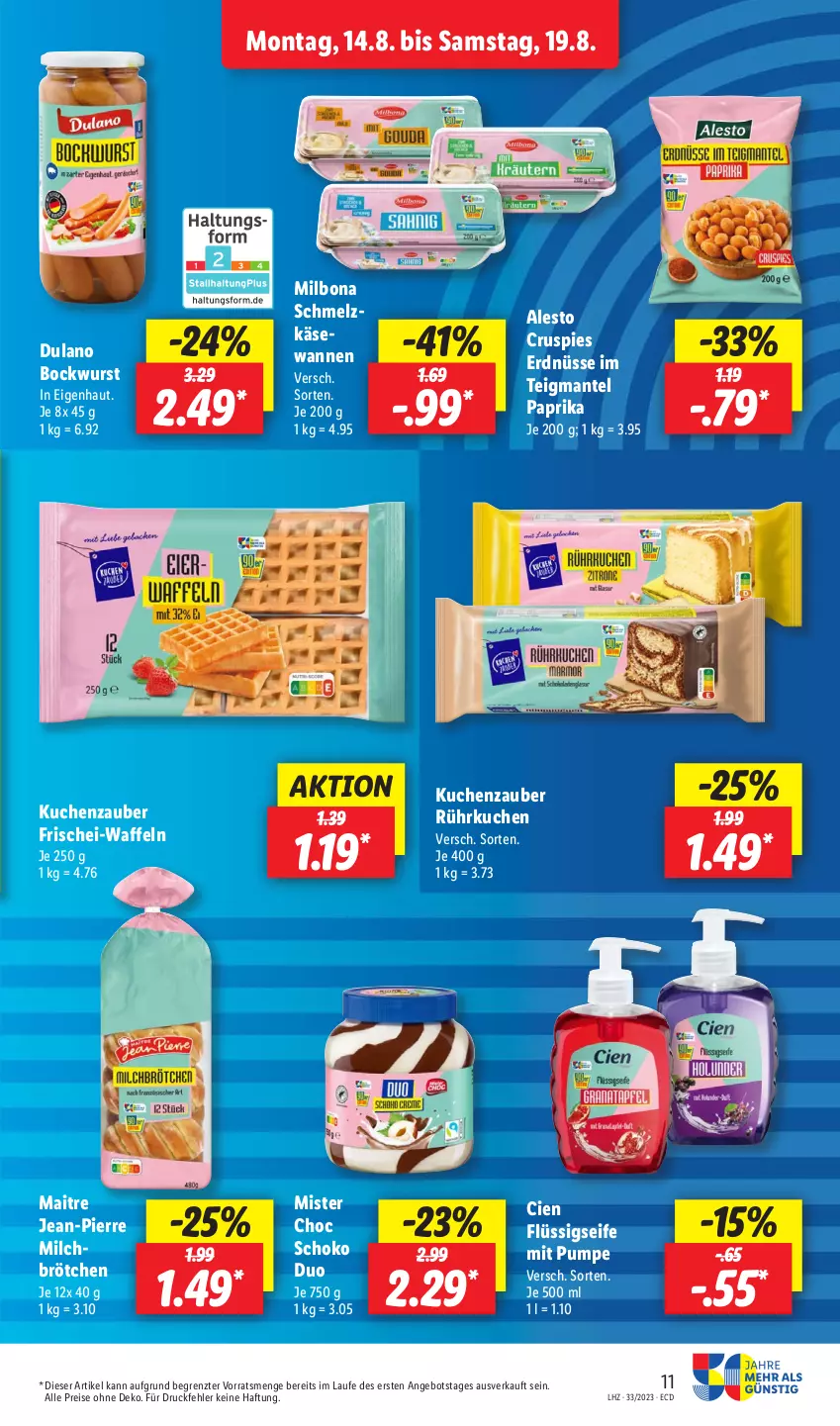 Aktueller Prospekt Lidl - Aktionsprospekt - von 14.08 bis 19.08.2023 - strona 15 - produkty: alesto, angebot, bockwurst, Bona, brötchen, Cien, dulano, eis, erdnüsse, flüssigseife, Käse, kuchen, Mantel, Milbona, milch, Milchbrötchen, paprika, reis, Schmelzkäse, schoko, Seife, Ti, waffeln, Wanne, wurst, ZTE