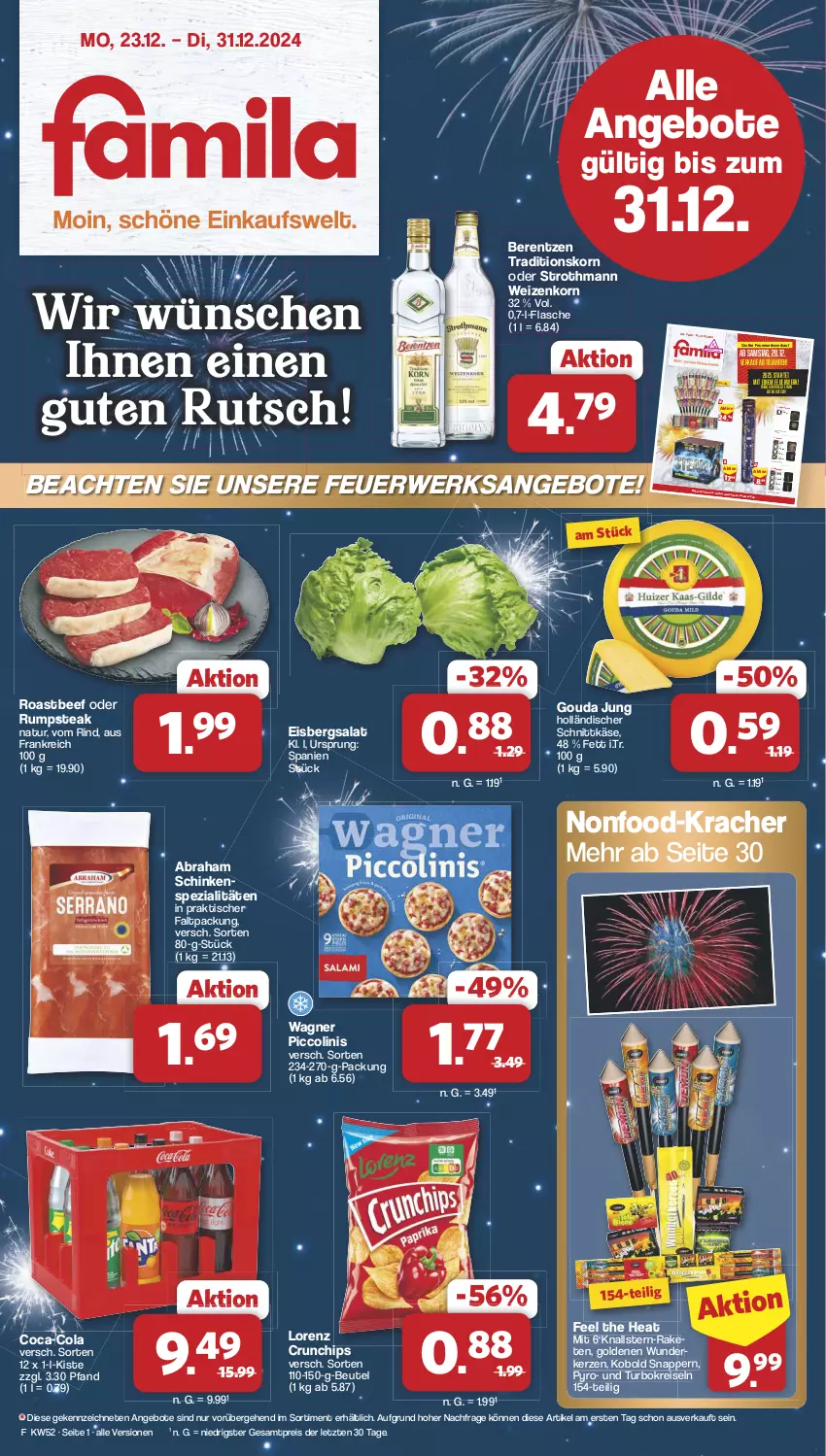 Aktueller Prospekt Famila - Prospekte - von 23.12 bis 31.12.2024 - strona 1 - produkty: angebot, angebote, beef, berentzen, beutel, chips, cola, crunchips, eis, eisbergsalat, flasche, gouda, gouda jung, holländischer schnittkäse, Käse, kerze, korn, kracher, lorenz, lorenz crunchips, natur, oder rumpsteak, piccolinis, Raketen, reis, rind, roastbeef, rum, rumpsteak, rwe, salat, schinken, schnittkäse, Spezi, steak, Ti, tisch, wagner, weizenkorn, ZTE