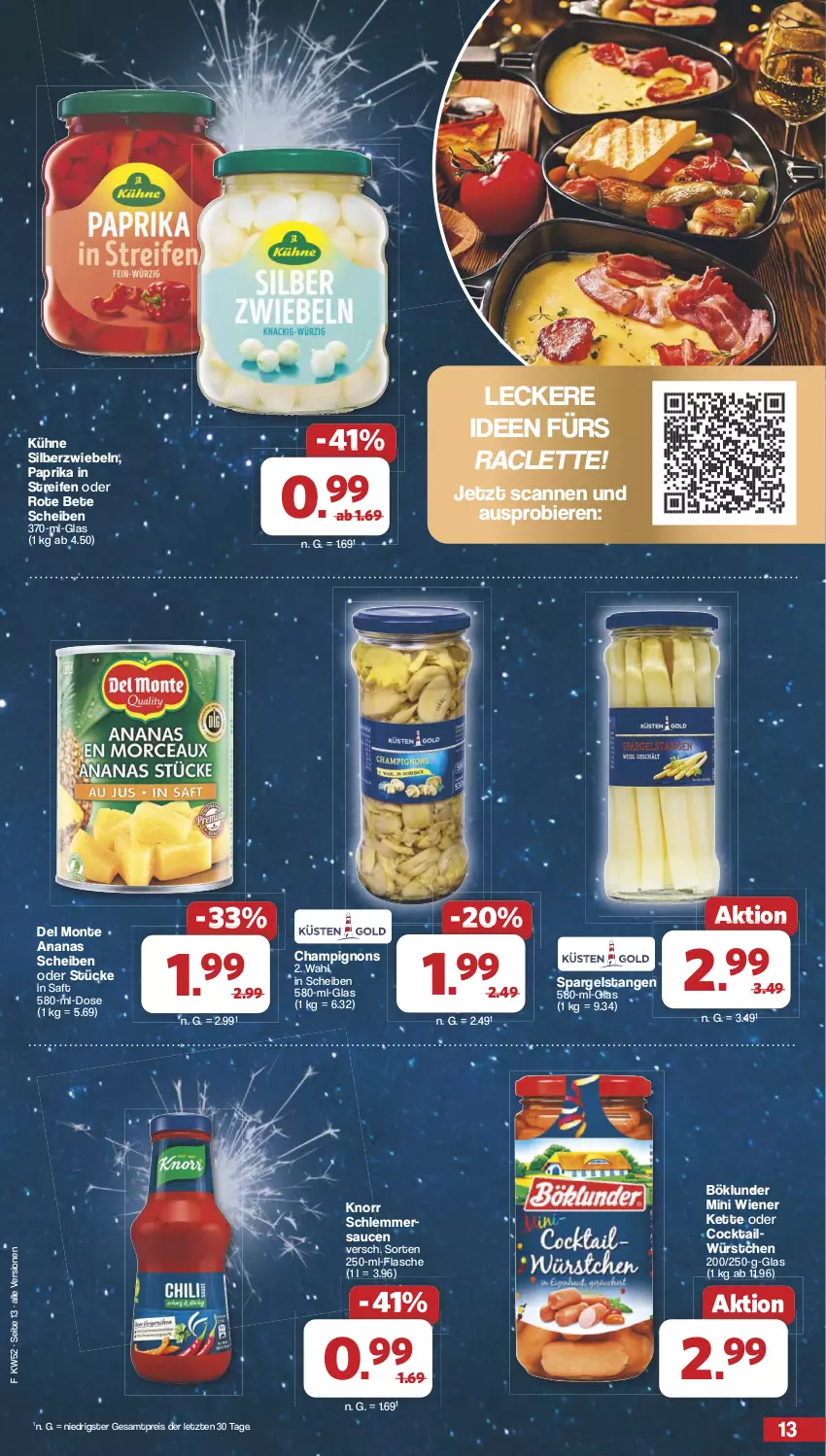 Aktueller Prospekt Famila - Prospekte - von 23.12 bis 31.12.2024 - strona 13 - produkty: ananas, bier, Biere, böklunder, champignon, champignons, cocktail, eis, flasche, Kette, knorr, Kühne, monte, paprika, reifen, reis, rote bete, saft, sauce, saucen, Silberzwiebel, spargel, Ti, wiener, würstchen, ZTE, zwiebel, zwiebeln