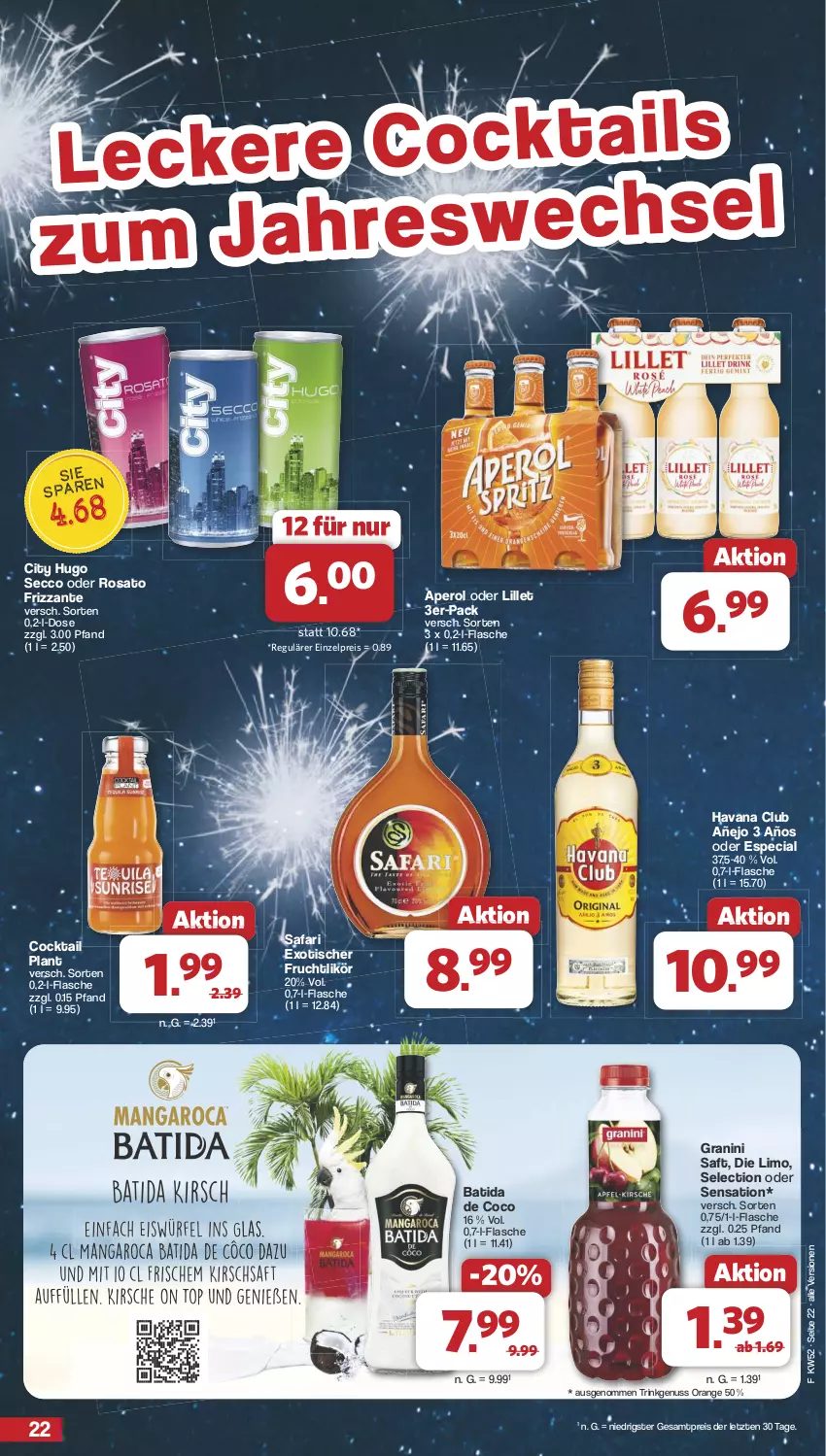 Aktueller Prospekt Famila - Prospekte - von 23.12 bis 31.12.2024 - strona 22 - produkty: aperol, batida, cocktail, ecco, eis, flasche, frizzante, frucht, granini, Havana Club, hugo, likör, lillet, limo, nuss, orange, reis, rosato, saft, Ti, tisch, ZTE