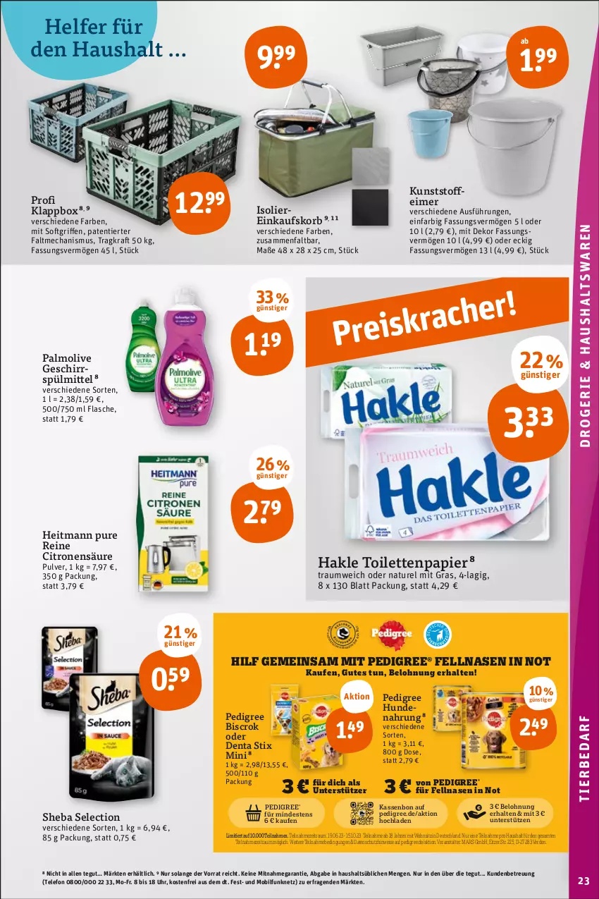 Aktueller Prospekt Tegut - Angebote der Woche - von 07.08 bis 12.08.2023 - strona 23 - produkty: eimer, einkaufskorb, eis, erde, flasche, geschirr, geschirrspülmittel, hakle, hakle toilettenpapier, heitmann, hundenahrung, Klappbox, korb, kraft, mars, natur, olive, palmolive, papier, pedigree, rel, sheba, spülmittel, telefon, Ti, toilettenpapier, uhr