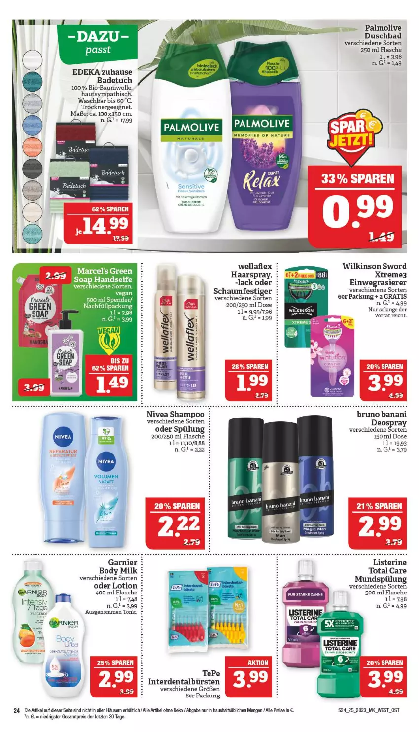 Aktueller Prospekt Marktkauf - Prospekt - von 18.06 bis 24.06.2023 - strona 24 - produkty: Bad, badetuch, Bau, baumwolle, bio, bio-baumwolle, body, body milk, bruno banani, bürste, bürsten, creme, deka, deo, deospray, duschbad, duschcreme, einwegrasierer, eis, erde, Ergee, flasche, fleisch, garnier, haarspray, Handseife, lack, listerine, Lotion, mundspülung, natur, nivea, olive, palmolive, rasierer, reis, schaumfestiger, Seife, shampoo, spülung, Ti, tonic, total care, Trockner, tuc, Wella, wellaflex, wilkinson, wolle, ZTE