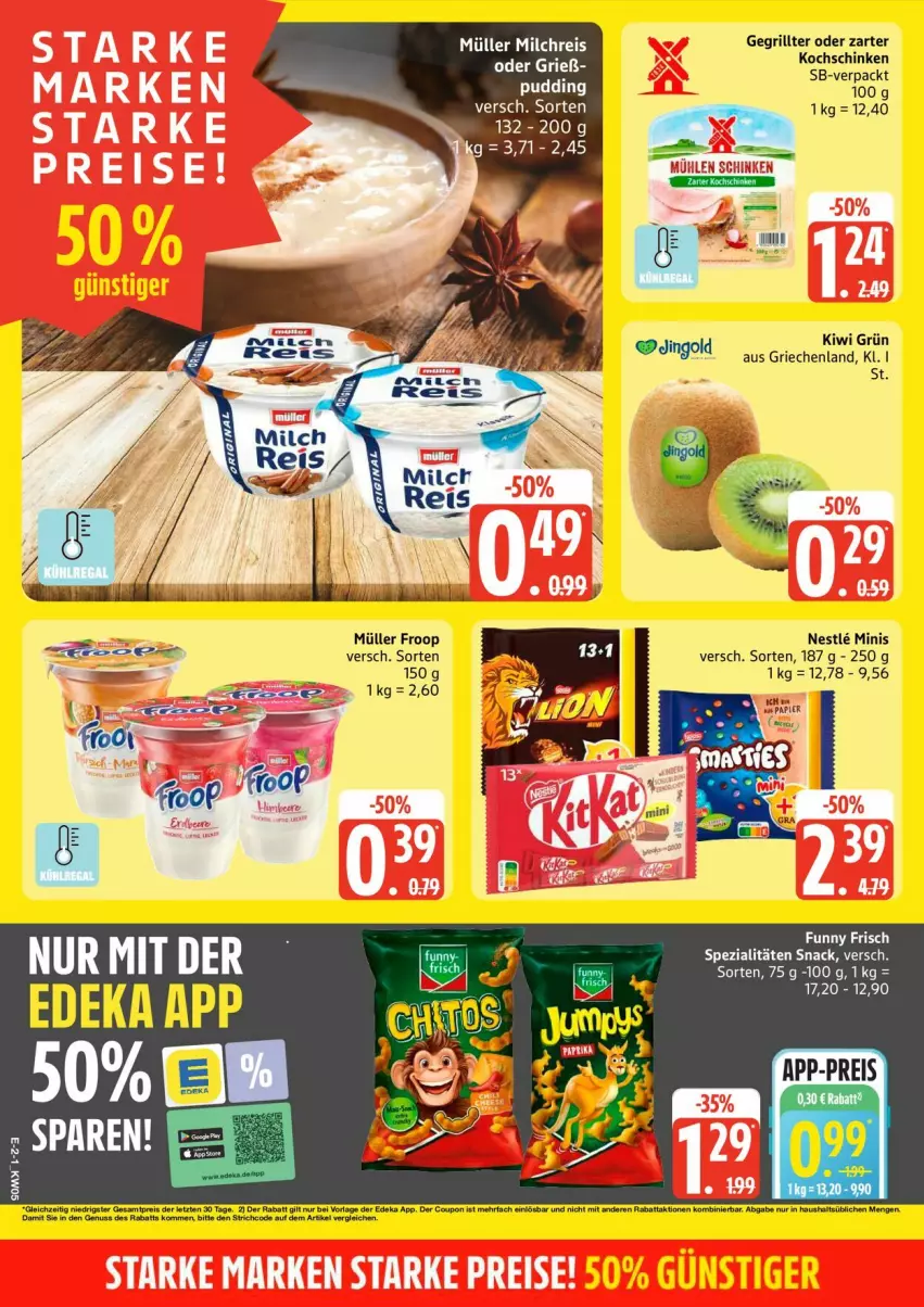 Aktueller Prospekt Edeka - Prospekte - von 26.01 bis 31.01.2026 - strona 2 - produkty: deka, froop, grill, kiwi, kochschinken, Müller, müller froop, nuss, pudding, schinken, snack, Spezi, Ti