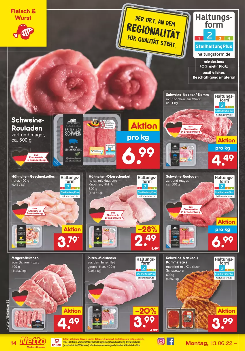 Aktueller Prospekt Netto Marken-Discount - Filial-Angebote - von 13.06 bis 18.06.2022 - strona 14 - produkty: bier, eis, filet, fleisch, geschnetzeltes, henkel, köstritzer, natur, ndk, nero, pute, reis, Ria, rouladen, schenkel, schnitten, schwein, schweine, Schweineroulade, steak, steaks, Ti, versandkostenfrei, wein, weine, wurst, Zelt