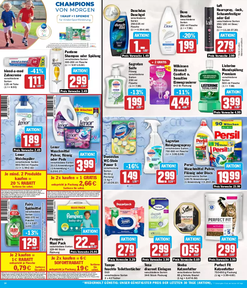 Aktueller Prospekt Aez - Prospekte - von 29.07 bis 03.08.2024 - strona 14 - produkty: batterie, beutel, bio, biozidprodukte, blend-a-med, braun, champion, coupon, coupons, creme, Discreet, domestos, dove, duschdas, dusche, duschgel, einwegrasierer, eis, Elektro, elle, erde, fairy, flasche, fleisch, flüssigseife, geschirr, geschirrspülmittel, gillette, gin, Guhl, haarspray, HP, katzenfutter, Kinder, lack, lenor, lenor waschmittel, lenor weichspüler, listerine, mundspülung, oral-b, pampers, pantene, Perfect Fit, persil, persil waschmittel, pflegedusche, Pods, rasierapparat, rasierer, Rasierklinge, rasierklingen, Rauch, Reinigung, reis, rwe, sagrotan, Schal, Schale, schauma, schauma shampoo, schaumfestiger, Seife, shampoo, shampoo oder spülung, sheba, sofort-rabatt, sofortrabatt, Spiele, Sport, spülmittel, spülung, Taft, Tempo, Ti, Tiere, toilettentücher, tücher, venus, waschmittel, weichspüler, Wella, wellaflex, wilkinson, zahncreme, ZTE