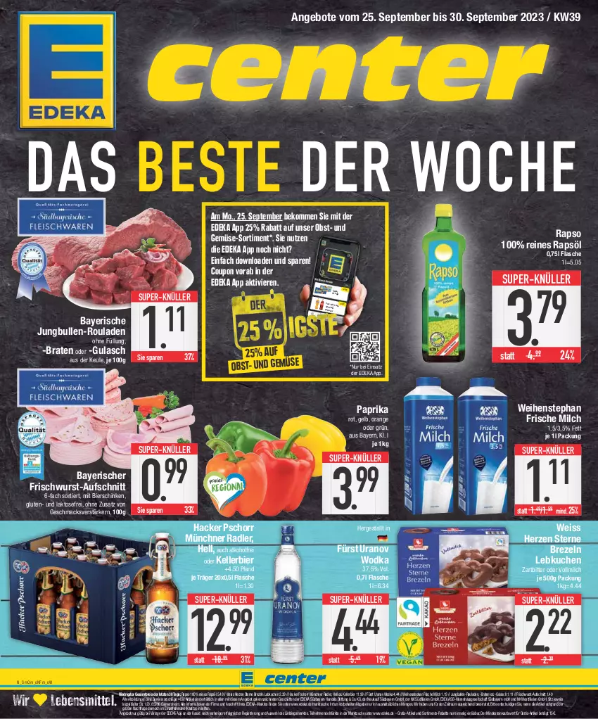 Aktueller Prospekt E Center - Angebote der Woche - von 25.09 bis 30.09.2023 - strona 1 - produkty: alkohol, angebot, angebote, aufschnitt, beko, bier, bierschinken, braten, brezel, Brezeln, coupon, deka, eis, elle, flasche, frische milch, frischwurst-aufschnitt, gulasch, hacker pschorr, jungbullen, kellerbier, kuchen, lebensmittel, Lebkuchen, leibniz, LG, mac, milch, obst, orange, paprika, paprika rot, Pick Up!, radler, rapso, rapsöl, reines rapsöl, reis, rouladen, schinken, sprite, super-knüller, Ti, und gemüse, vollmilch, weihenstephan, wodka, wurst, ZTE