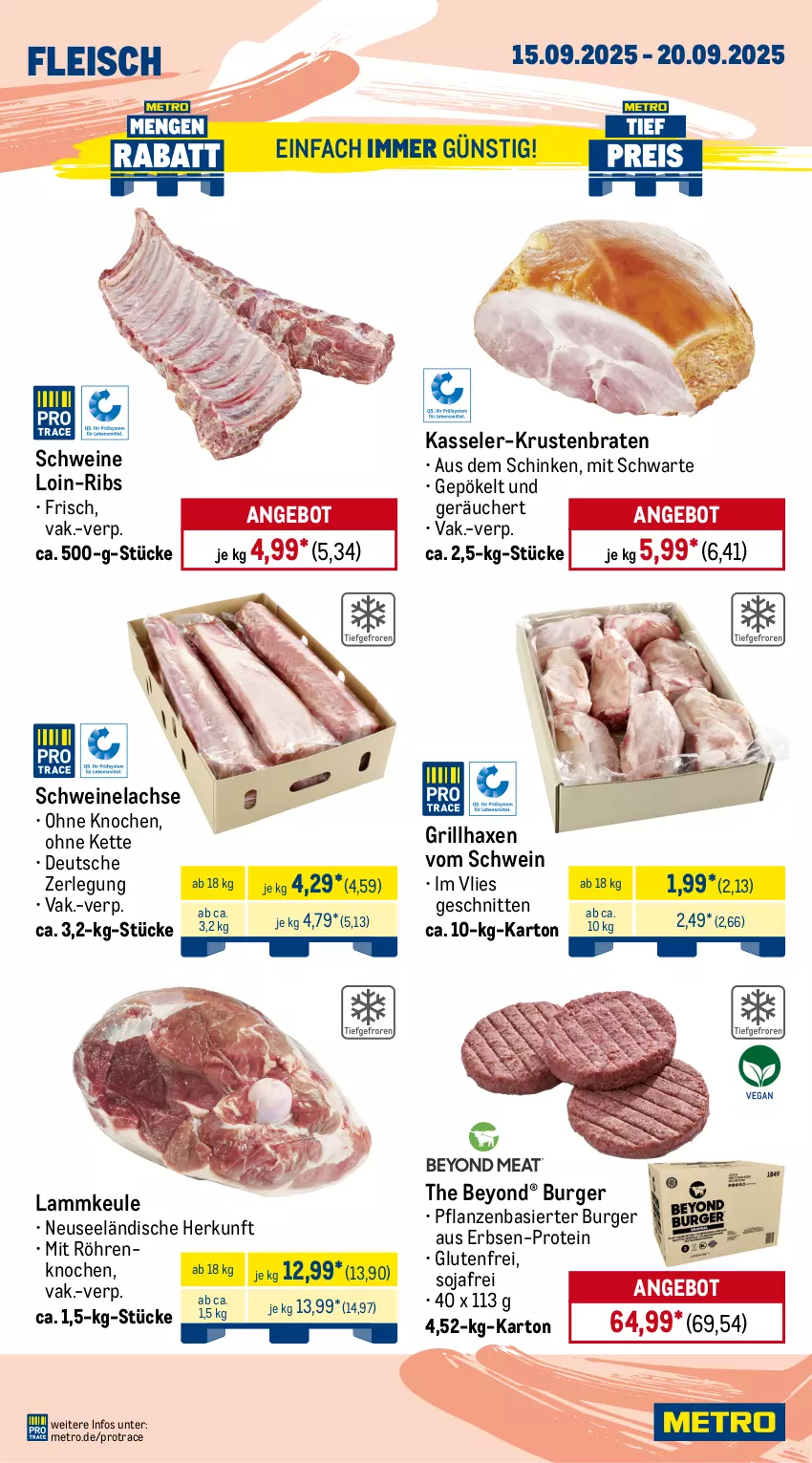 Aktueller Prospekt Metro - Wochen-Angebote Gastro - von 15.09 bis 20.09.2025 - strona 3 - produkty: angebot, axe, braten, brustfilet, burger, eis, erbsen, filet, fleisch, grill, grillhaxe, hähnchenbrust, hähnchenbrustfilet, Haxe, kasseler, Kette, krustenbraten, Kugel, lachs, lamm, lammkeule, Metro, pflanze, pflanzen, rind, rinder, rinderfilet, Rindersteak, Schal, Schale, schinken, schnitten, schwein, schweine, Schweinelachs, schweinenacken, soja, steak, steakhüfte, Ti, wein, weine, Yo
