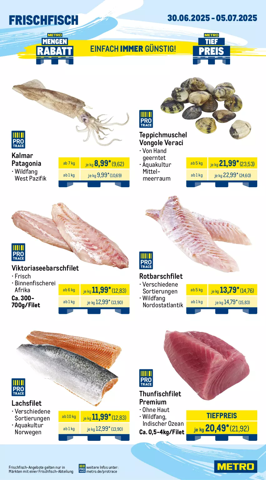 Aktueller Prospekt Metro - Wochen-Angebote - von 30.06 bis 05.07.2025 - strona 5 - produkty: Abtei, angebot, angebote, aqua, eis, entrecôte, filet, filets, fisch, fische, Fischer, fleisch, frischfisch, hüftsteak, hüftsteaks, lachs, lachsfilet, Metro, reis, Ria, rind, rinder, rinder-rumpsteak, Rotbarsch, rotbarschfilet, rum, rumpsteak, rwe, Schere, steak, steaks, teppich, thunfisch, Ti, tiefpreis, Wild