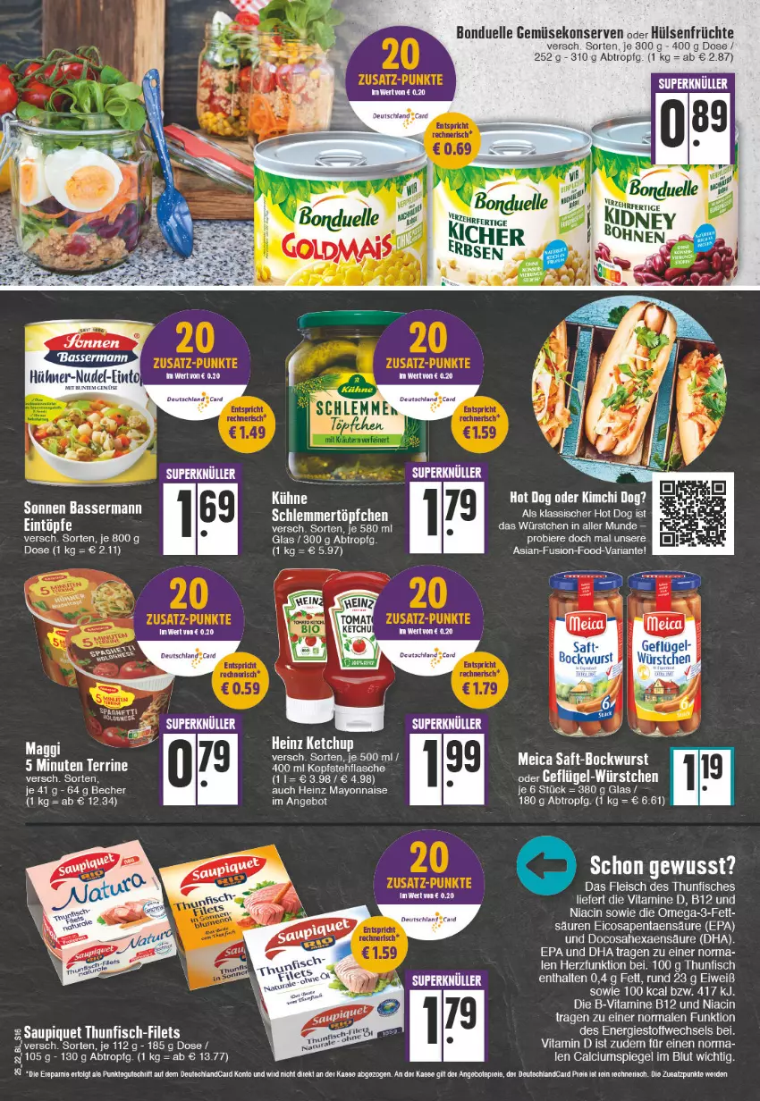 Aktueller Prospekt Edeka - Angebote der Woche - von 20.06 bis 25.06.2022 - strona 16 - produkty: angebot, angebote, bier, Biere, bockwurst, bonduelle, Calcium, cin, eintöpfe, eis, elle, fisch, fische, fleisch, früchte, Gemüsekonserve, heinz, hot dog, hülsenfrüchte, Konserven, maggi, mayonnaise, meica, omega, Omega-3, Ria, saft, senf, spiegel, terrine, thunfisch, Ti, vita, Vitamin D, Vitamine, wurst, würstchen, Yo