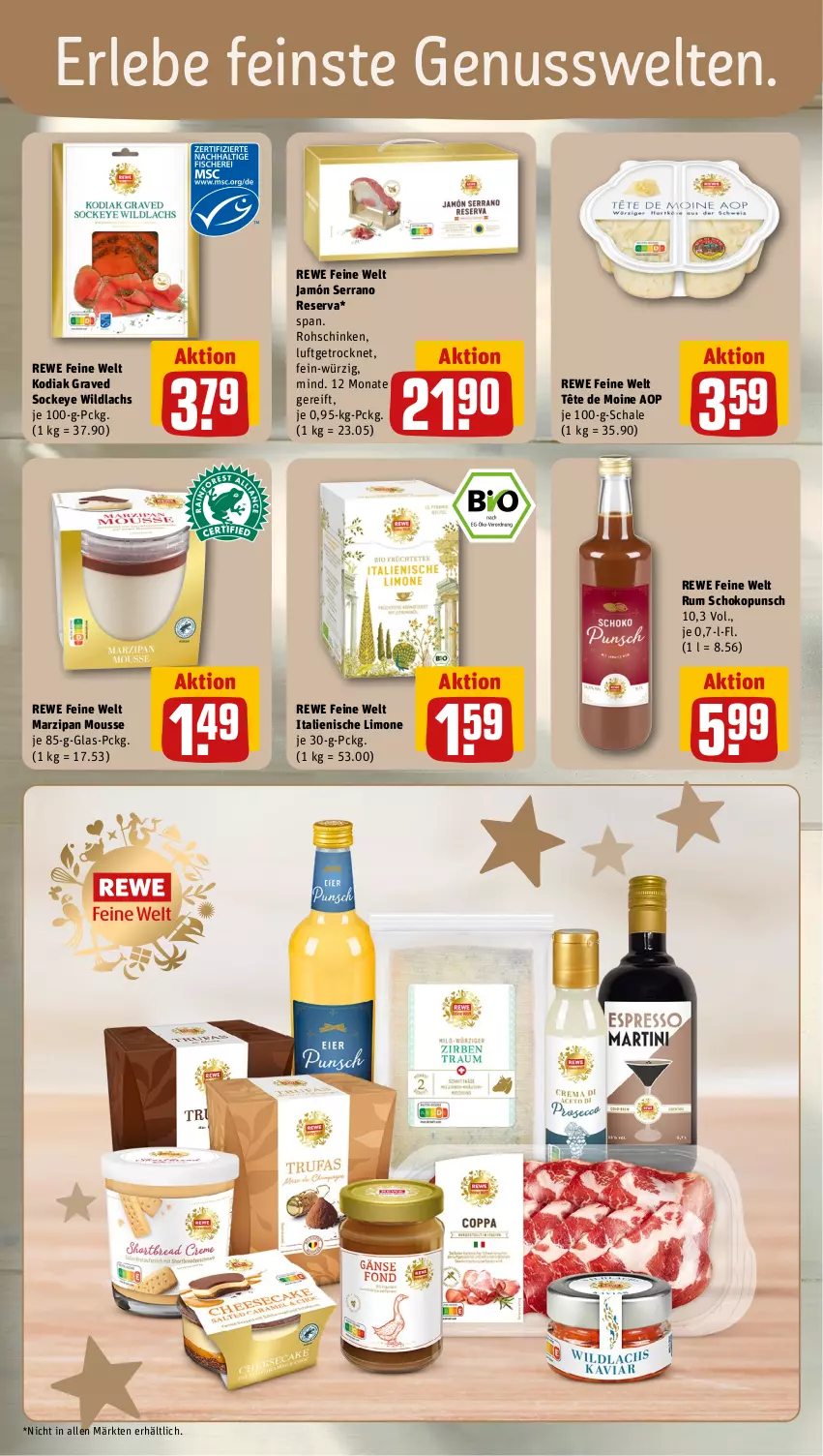 Aktueller Prospekt Rewe - Prospekte - von 18.11 bis 23.11.2024 - strona 16 - produkty: jamón serrano, lachs, limo, marzipan, mousse, nuss, rewe feine welt, rohschinken, rum, Schal, Schale, schinken, schoko, serrano, Tête de Moine, Ti, Wild, wildlachs