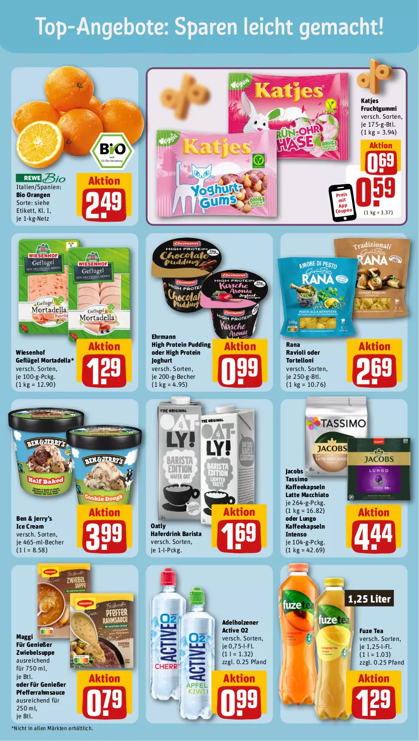 Aktueller Prospekt Rewe - Prospekte - von 18.11 bis 23.11.2024 - strona 5 - produkty: ACC, adelholzener, angebot, angebote, Becher, bio, chia, coupon, dell, drink, ehrmann, eis, frucht, fruchtgummi, fuze tea, Geflügel, hafer, Haferdrink, Holz, intenso, jacobs, jacobs tassimo, joghur, joghurt, kaffee, kaffeekapseln, katjes, latte, latte macchiato, lungo, mac, macchiato, maggi, mortadella, orange, orangen, pfeffer, pudding, Rana, ravioli, reis, sauce, sim, suppe, tassimo, Ti, top-angebot, torte, tortelloni, wiesenhof, zwiebel