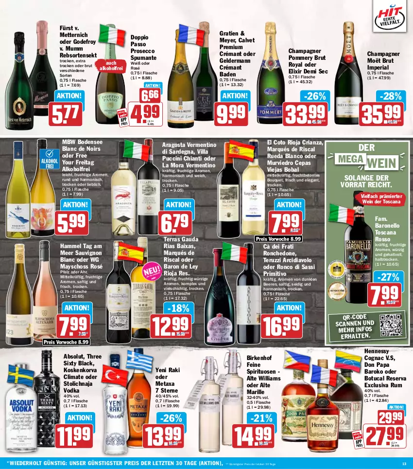 Aktueller Prospekt Hit - Wochenprospekt - von 29.09 bis 04.10.2025 - strona 13 - produkty: alkohol, Bad, beere, beeren, brut, champagne, champagner, chia, chianti, cin, Cognac, doppio passo, ecco, eis, flasche, frucht, geldermann, lack, Metaxa, Mett, metternich, mumm, passo, primitivo, prosecco, puma, reis, Ria, rioja, rum, saft, sauvignon, sauvignon blanc, sekt, spirituosen, spumante, Three Sixty, Ti, tuc, vodka, wein, yeni raki, Yo, ZTE