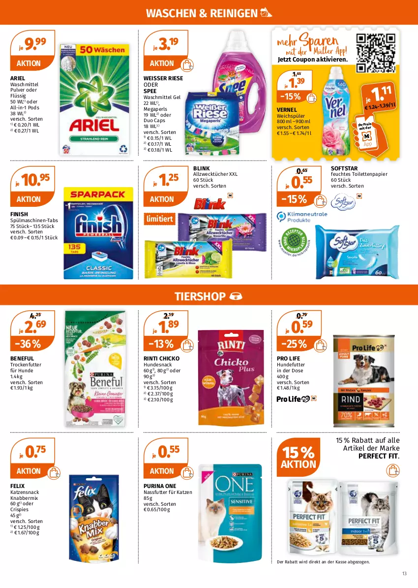 Aktueller Prospekt Mueller - Müller Prospekt - von 02.05 bis 07.05.2022 - strona 13 - produkty: Allzwecktücher, ariel, ariel waschmittel, Cap, coupon, eis, felix, feuchtes toilettenpapier, Finish, hundesnack, katzensnack, megaperls, nassfutter, papier, Perfect Fit, Pods, purina, reis, rinti, snack, spee, spülmaschinen, Ti, toilettenpapier, trockenfutter, tücher, vernel, waschmittel, weck, weichspüler, Weisser Riese