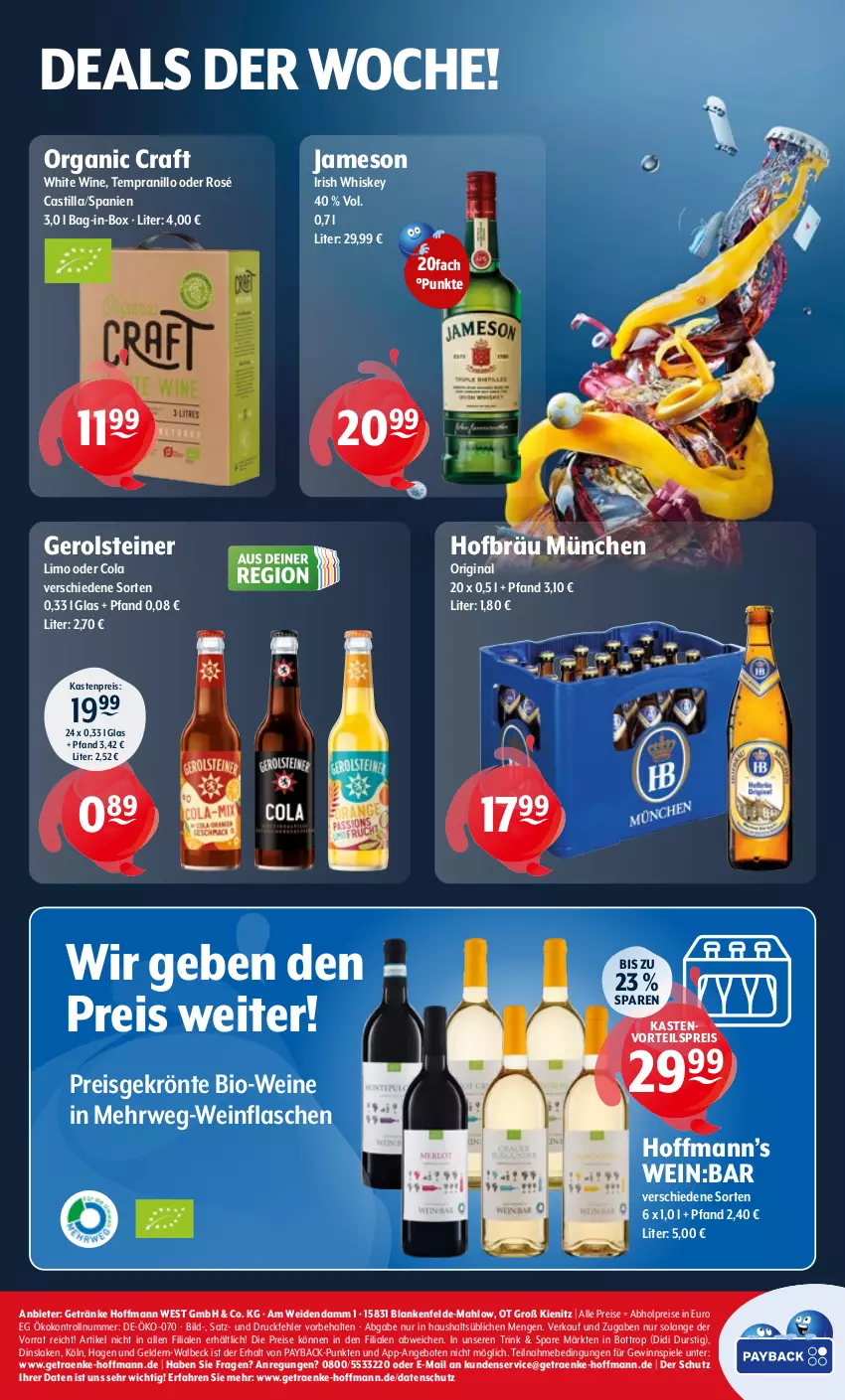 Aktueller Prospekt Getraenke Hoffmann - Prospekte - von 21.07 bis 26.07.2025 - strona 8 - produkty: abholpreise, angebot, angebote, asti, bag-in-box, bio, Bio-Wein, cola, eis, flasche, gerolsteine, gerolsteiner, getränk, getränke, gewinnspiel, gin, irish whiskey, jameson, limo, Organic Craft, payback, reis, rwe, Spiele, steiner, tempranillo, Ti, vorteilspreis, wein, weine, whiskey