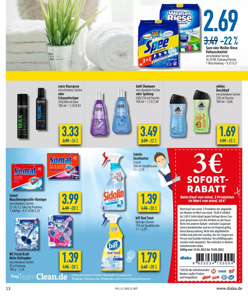 Aktueller Prospekt Diska - Prospekte - von 14.03 bis 19.03.2022 - strona 13 - produkty: Adidas, Bad, bier, biff, coupon, duschbad, erde, flasche, geschirr, gin, Guhl, haarspray, kraft, mab, reifen, reiniger, schaumfestiger, shampoo, sofortrabatt, somat, spee, sprühflasche, spülung, syoss, Ti, vollwaschmittel, waschmittel, wc frisch, WC Frisch Kraft Aktiv, Yo, zitrone