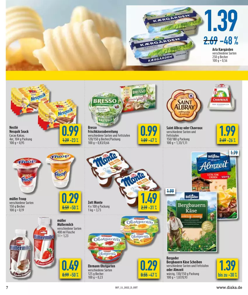 Aktueller Prospekt Diska - Prospekte - von 14.03 bis 19.03.2022 - strona 7 - produkty: albray, arla, auer, Bau, Bauer, Becher, bergader, bio, bresso, chavroux, ehrmann, flasche, frischkäse, frischkäsezubereitung, froop, Garten, kakao, Käse, milch, monte, Müller, müller froop, müllermilch, nesquik, obst, obstgarten, saint albray, snack