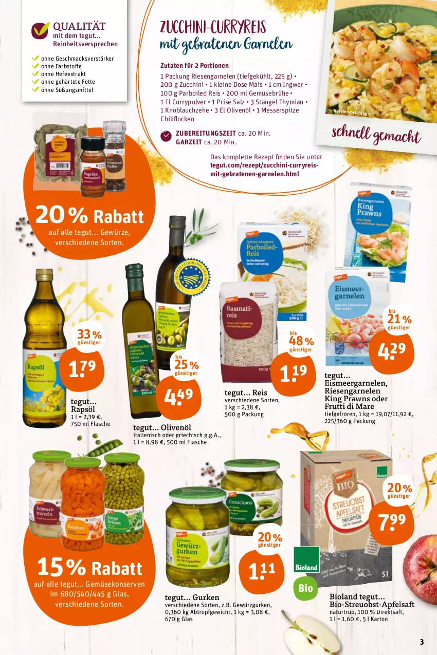 Aktueller Prospekt Tegut - Angebote der Woche - von 17.01 bis 22.01.2022 - strona 5 - produkty: apfel, apfelsaft, bio, bioland, braten, Brühe, chili, curry, direktsaft, eis, flasche, frutti di mare, garnelen, Gemüsebrühe, Gemüsekonserve, gewürz, Gewürzgurke, gewürzgurken, gurke, gurken, Hefe, ingwer, knoblauch, Konserven, leine, mac, mais, messer, natur, obst, olive, oliven, olivenöl, prawns, rapsöl, reis, rezept, riesengarnelen, saft, salz, Ti, zucchini