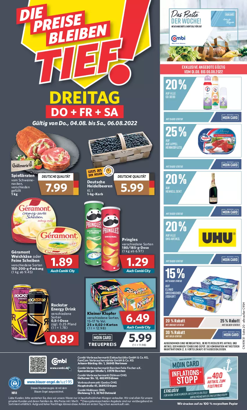 Aktueller Prospekt Combi - Prospekte - von 01.08 bis 06.08.2022 - strona 20 - produkty: angebot, angebote, auer, beere, beeren, Berger, braten, deo, drink, drucker, eis, elinas, energy drink, Engel, erde, felix, filet, filets, fisch, fische, Fischer, géramont, Griechischer Joghurt, heidelbeere, heidelbeeren, henkel, henkell, henkell sekt, hering, Herings, heringsfilets, joghur, joghurt, Käse, kerze, kleiner klopfer, korb, leine, papier, pringles, Rauch, reis, ring, Rockstar, schwein, schweine, sekt, Tchibo, Ti, uhu, weichkäse, wein, weine