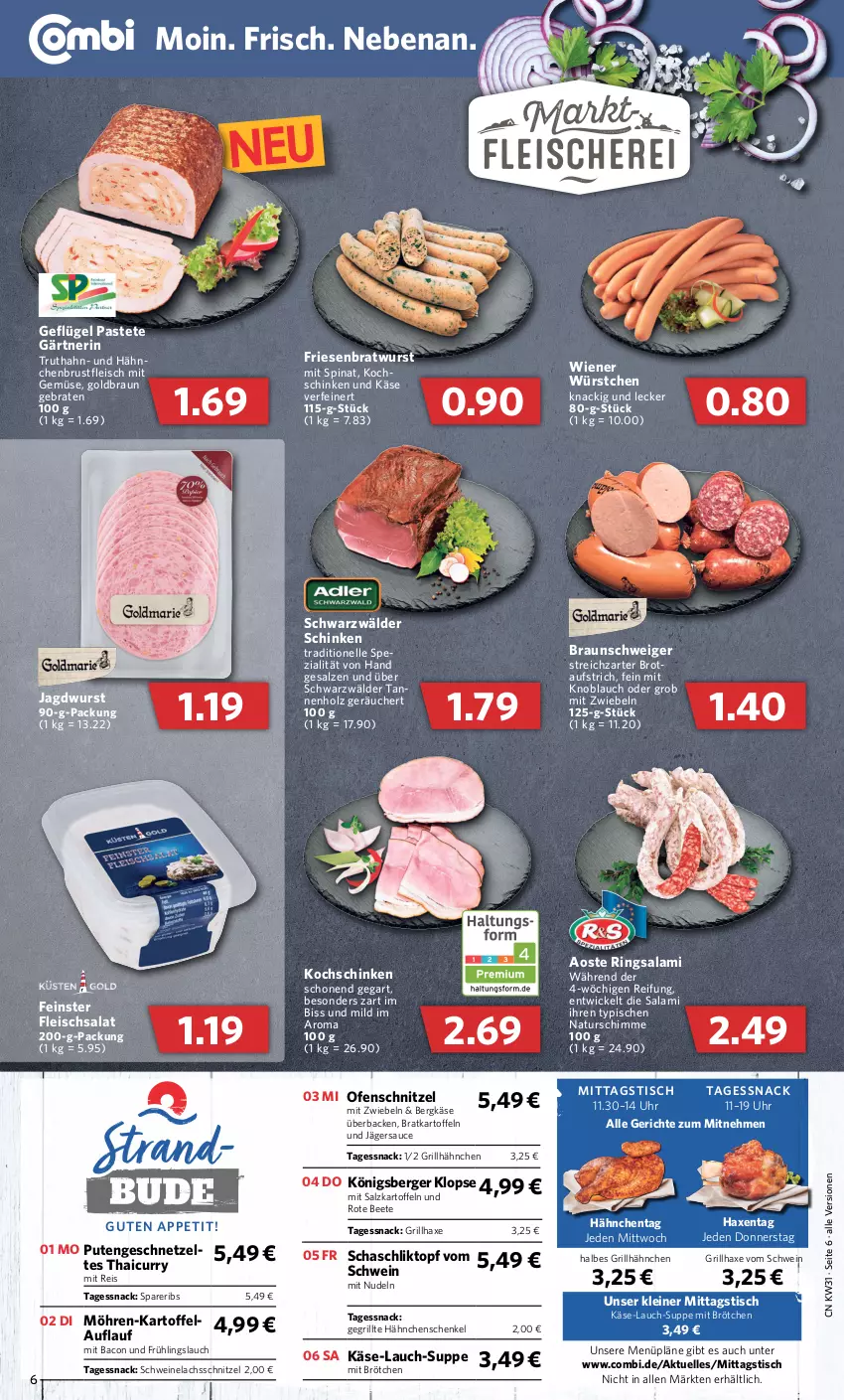 Aktueller Prospekt Combi - Prospekte - von 01.08 bis 06.08.2022 - strona 6 - produkty: aufstrich, axe, bacon, Berger, Bergkäse, braten, bratwurst, braun, brot, brotaufstrich, brötchen, curry, eis, elle, fleisch, fleischsalat, Geflügel, Gegrillte Hähnchenschenkel, grill, grillhähnchen, grillhaxe, hähnchenbrust, hähnchenschenkel, Haxe, henkel, Holz, jagdwurst, kartoffel, kartoffeln, Käse, knoblauch, kochschinken, Königsberger Klopse, lachs, leine, mit gemüse, mit knoblauch, mit zwiebeln, möhren, natur, nudel, nudeln, Ofen, pastete, pute, reis, ring, salami, salat, salz, sauce, schenkel, schinken, schnitzel, schwarzwälder schinken, schwein, schweine, Schweinelachs, snack, spareribs, Spezi, spinat, Streichzart, suppe, Ti, tisch, topf, truthahn, uhr, wein, weine, WICK, wiener, wiener würstchen, wurst, würstchen, zwiebel, zwiebeln