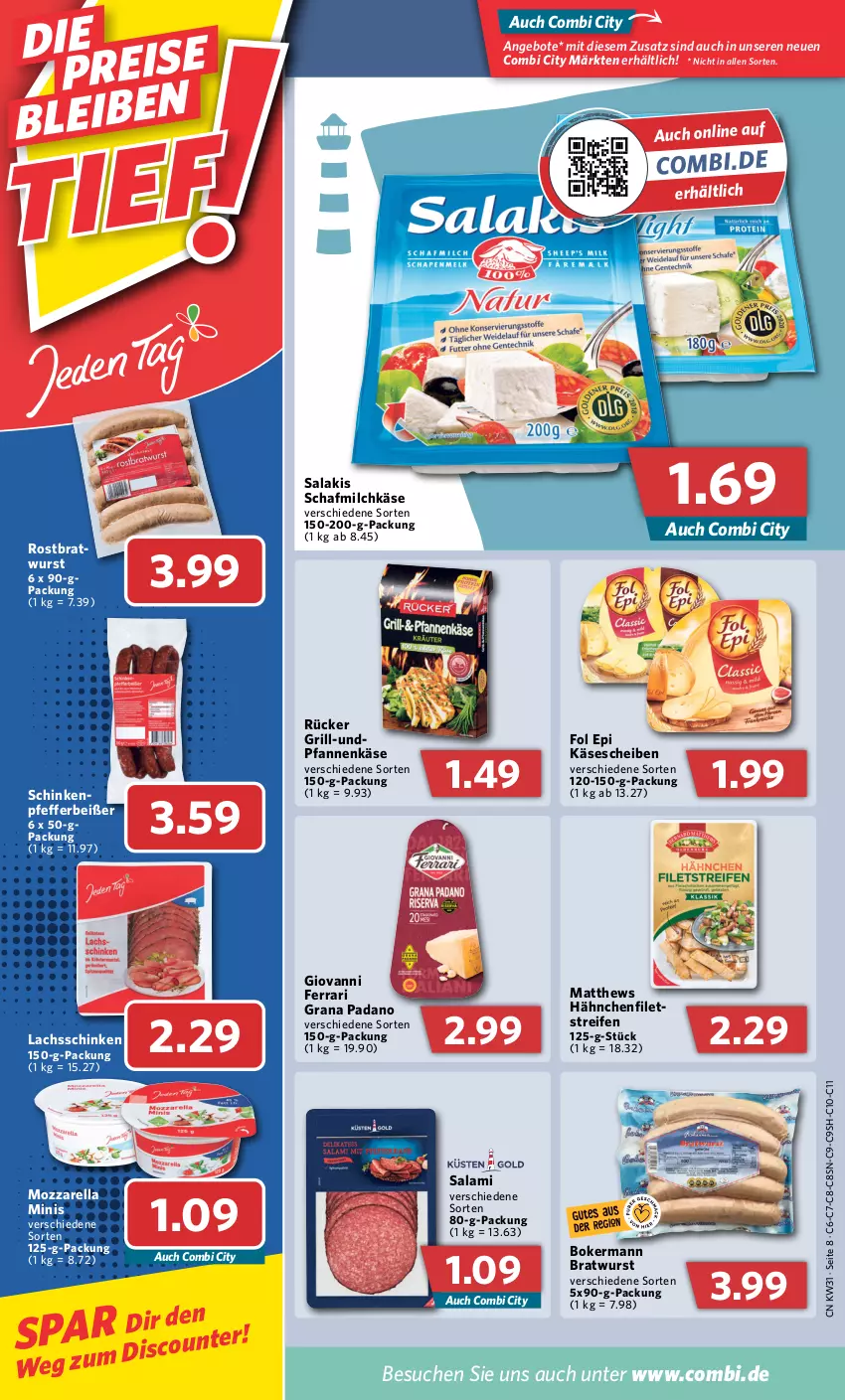 Aktueller Prospekt Combi - Prospekte - von 01.08 bis 06.08.2022 - strona 8 - produkty: angebot, angebote, bratwurst, discount, eis, filet, filets, fol epi, grana, grana padano, grill, Käse, käsescheiben, lachs, lachsschinken, milch, mozzarella, padano, pfanne, pfannen, pfannenkäse, pfeffer, Pfefferbeißer, Rana, reifen, rel, rostbratwurst, salakis, salami, schinken, wurst