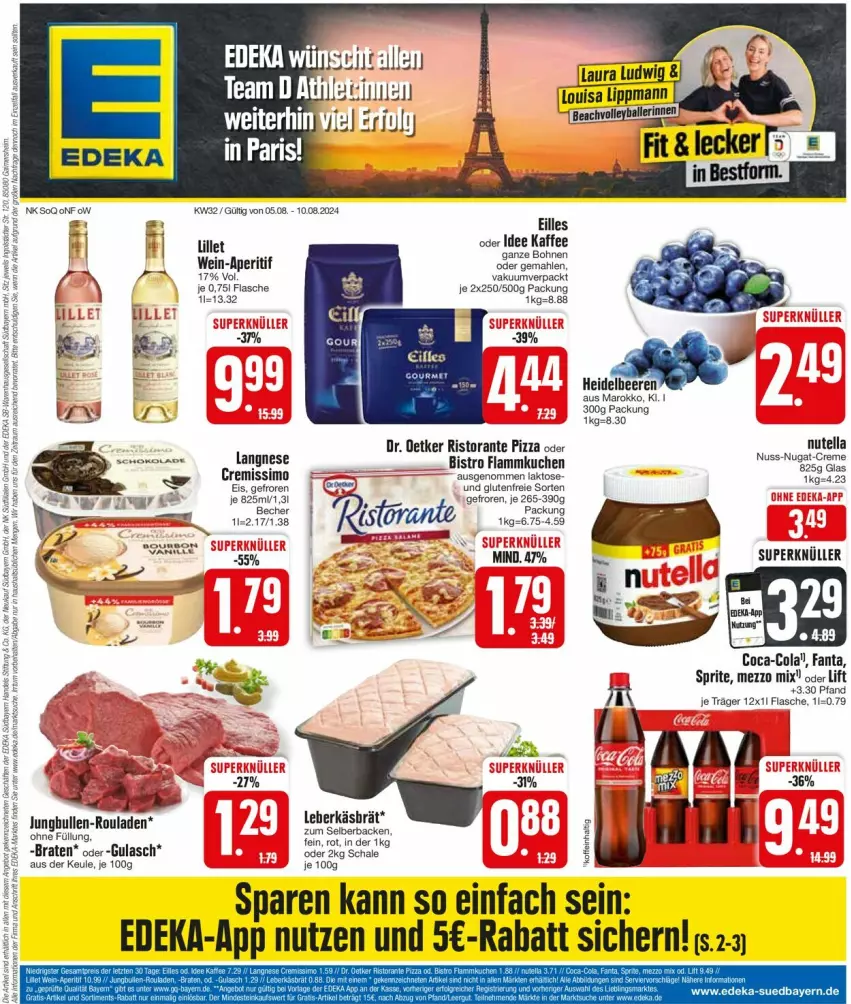 Aktueller Prospekt Edeka - Prospekte - von 05.08 bis 10.08.2024 - strona 1 - produkty: aperitif, beere, beeren, bohne, bohnen, braten, coca-cola, cola, cremissimo, deka, Dr. Oetker, eis, fanta, flammkuchen, flasche, gulasch, heidelbeere, heidelbeeren, jungbullen, kaffee, kuchen, lamm, langnese, lillet, Mezzo Mix, nutella, pizza, ristorante, ristorante pizza, rouladen, Schal, Schale, sim, sprite, Ti, wein