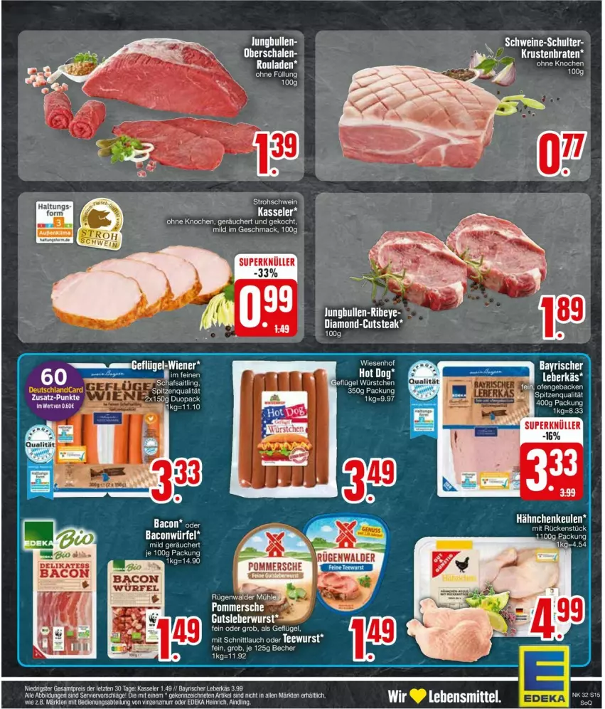 Aktueller Prospekt Edeka - Prospekte - von 05.08 bis 10.08.2024 - strona 15 - produkty: bacon, eis, hot dog, kasseler, lebensmittel, leberkäs, mac, Pommersche, reis, rouladen, Schal, Schale, schnittlauch, spitzenqualität, steak, tee, Ti, würfel, ZTE