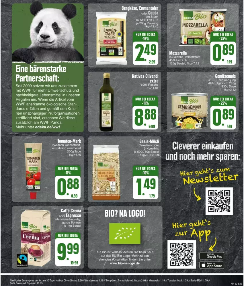 Aktueller Prospekt Edeka - Prospekte - von 05.08 bis 10.08.2024 - strona 23 - produkty: Bergkäse, beutel, bio, deka, eis, emmentaler, gemüsemais, gouda, Käse, lebensmittel, mais, mozzarella, müsli, natives olivenöl, olive, oliven, olivenöl, olivenöl extra, regal, reis, rel, Ti, tomate, tomaten, ZTE